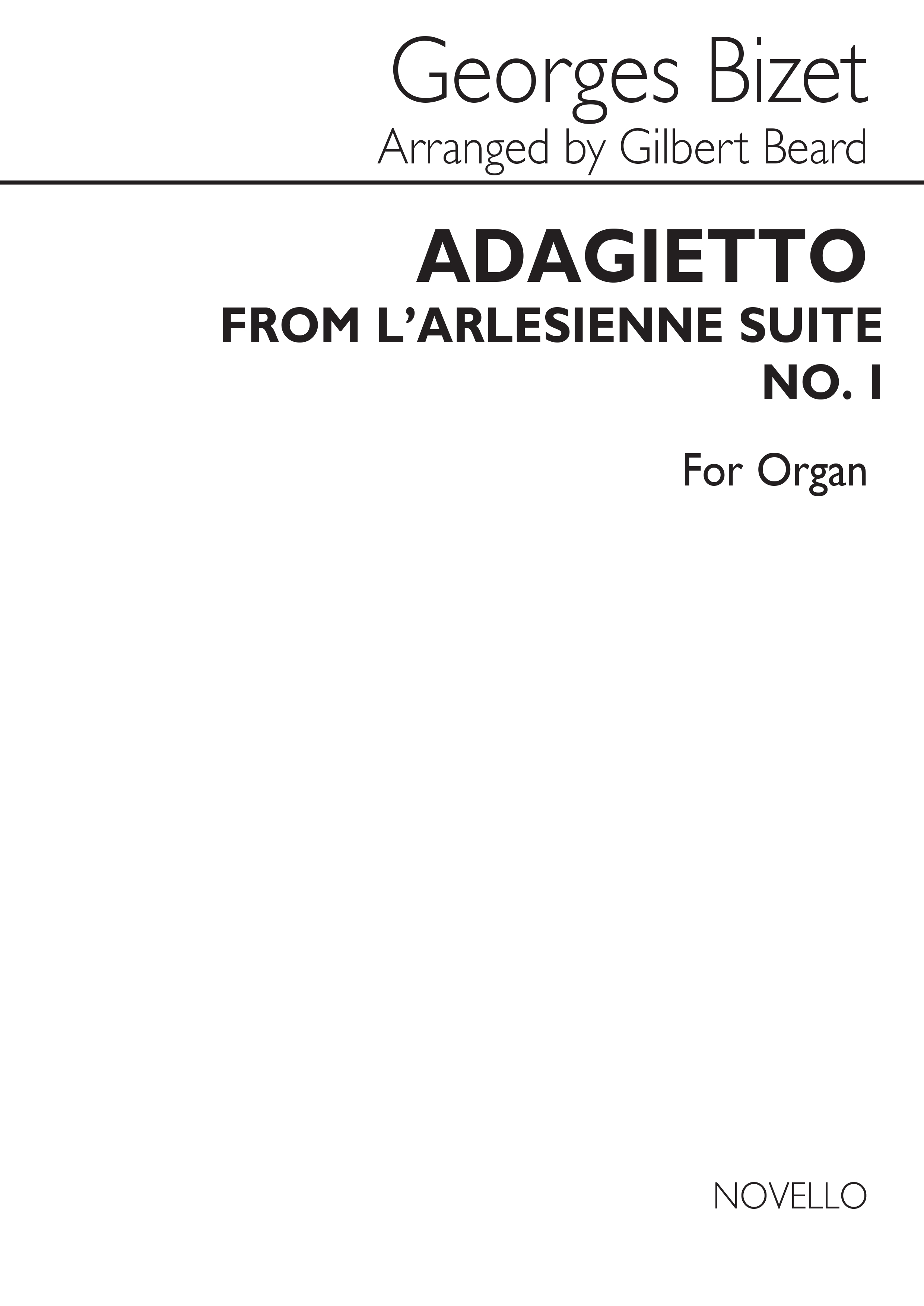 Georges Bizet: Bizet Adagietto From L'arlessiene Suite No 1 Organ: Organ: