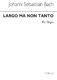 Munoz: Largo Ma Non Tanto: Organ: Instrumental Work