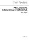 Flor Peeters: Preludium Canzona E Ciacona For: Organ: Instrumental Work