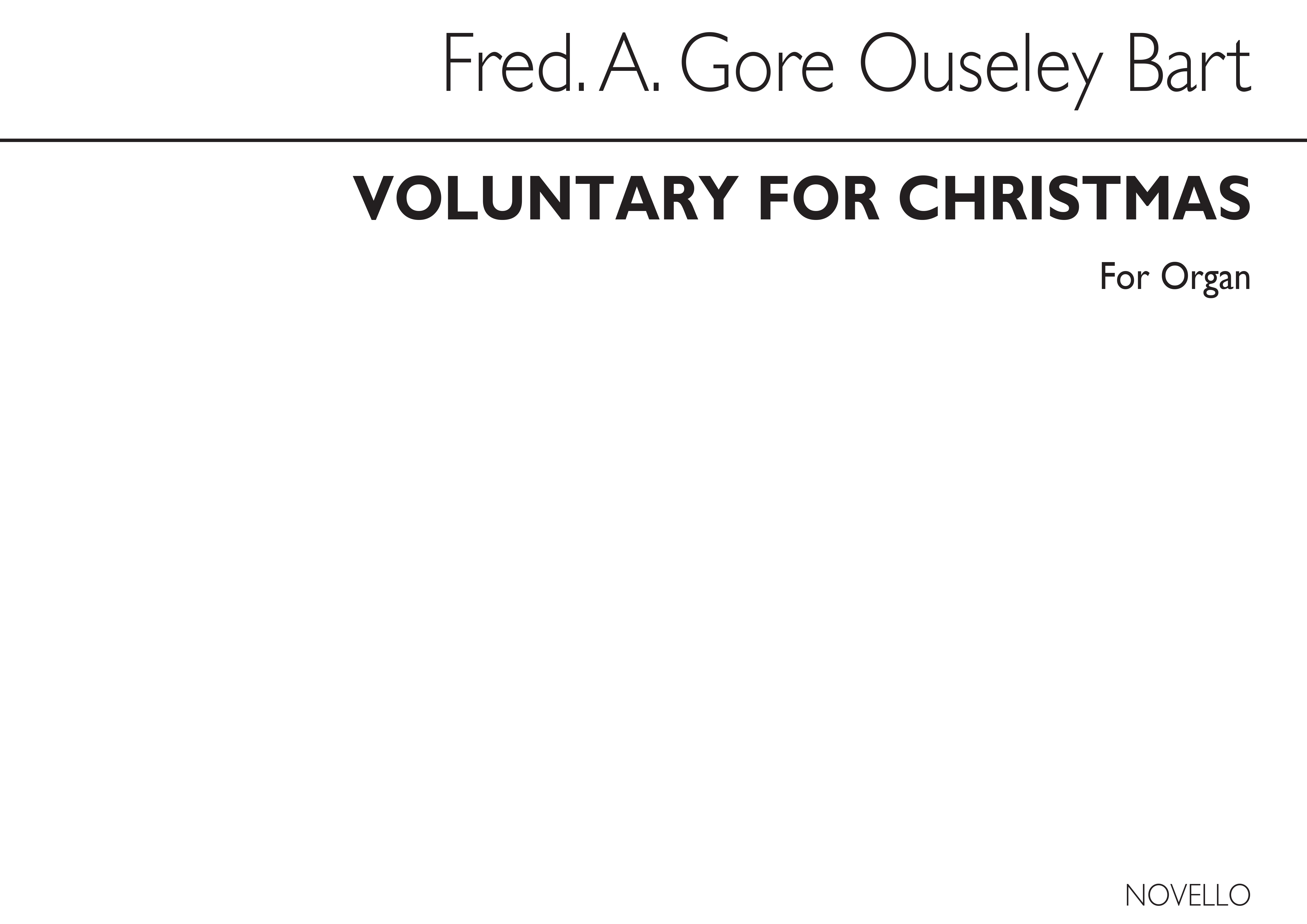 F.A. Gore Ouseley: Voluntary For Christmastide: Organ: Instrumental Work