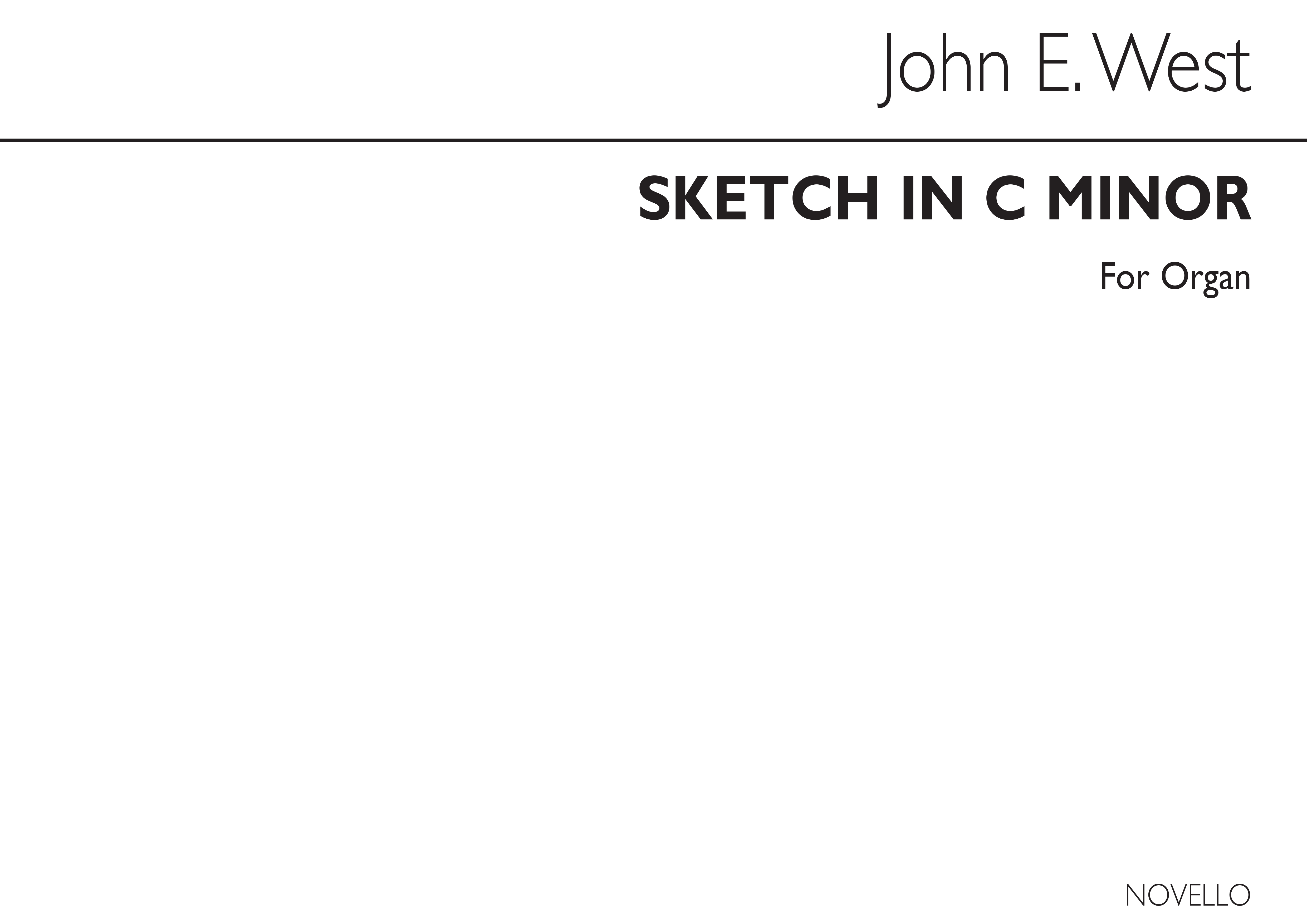 John E. West: Sketch In C Minor: Organ: Instrumental Work
