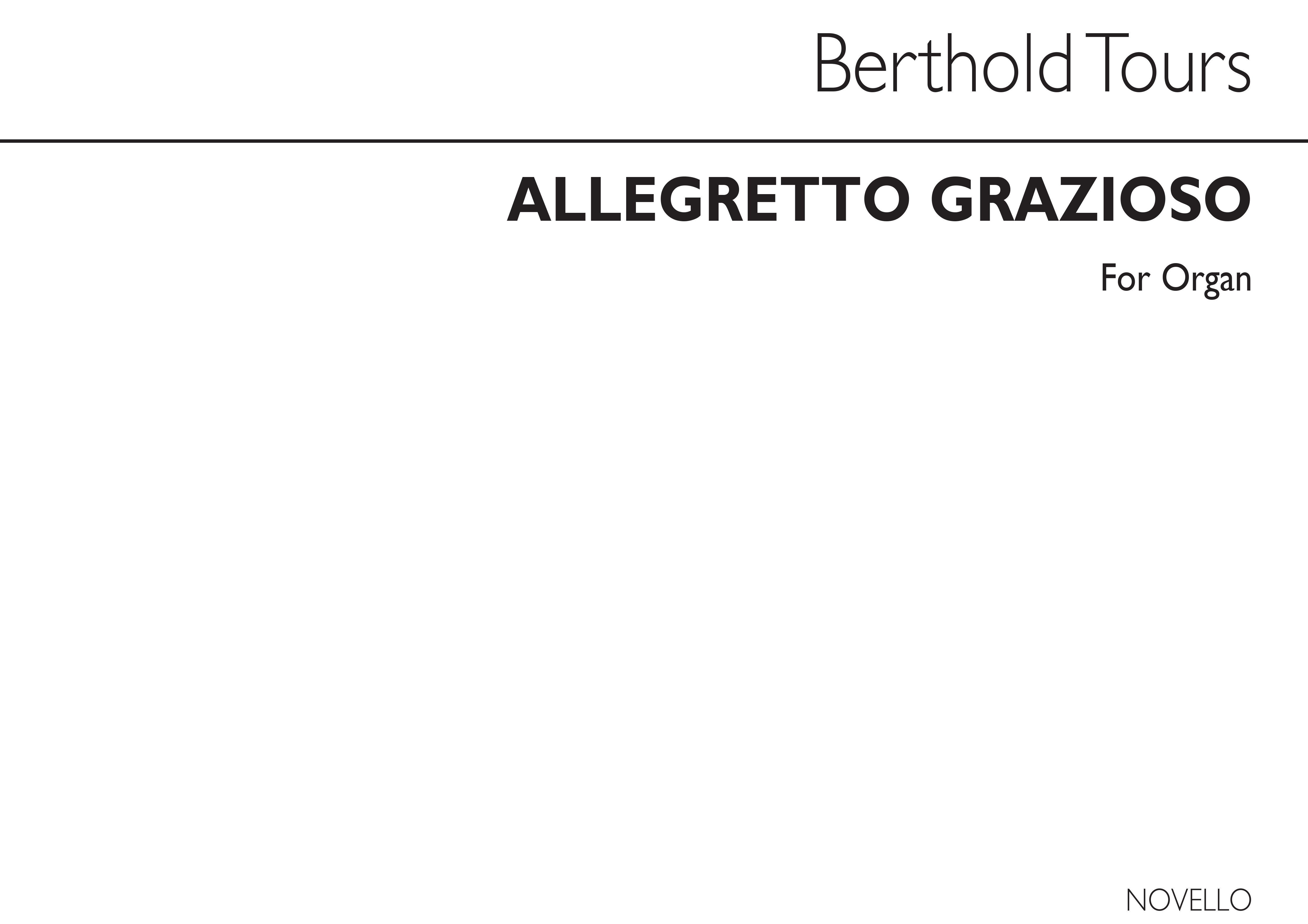 Berthold Tours: Allegretto Grazioso Organ: Organ: Instrumental Work