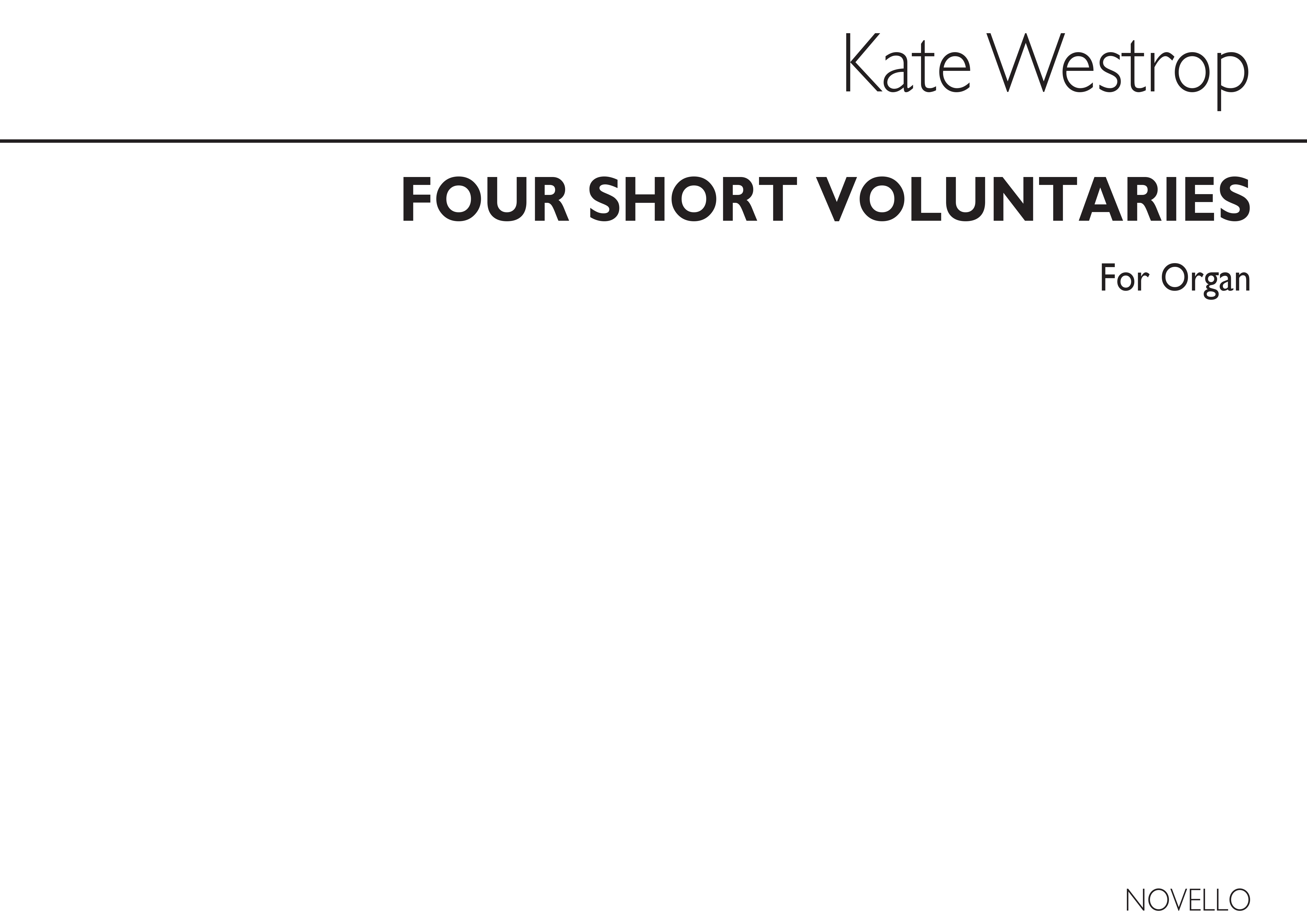 Kate Westrop: Four Short Voluntaries: Organ: Instrumental Work