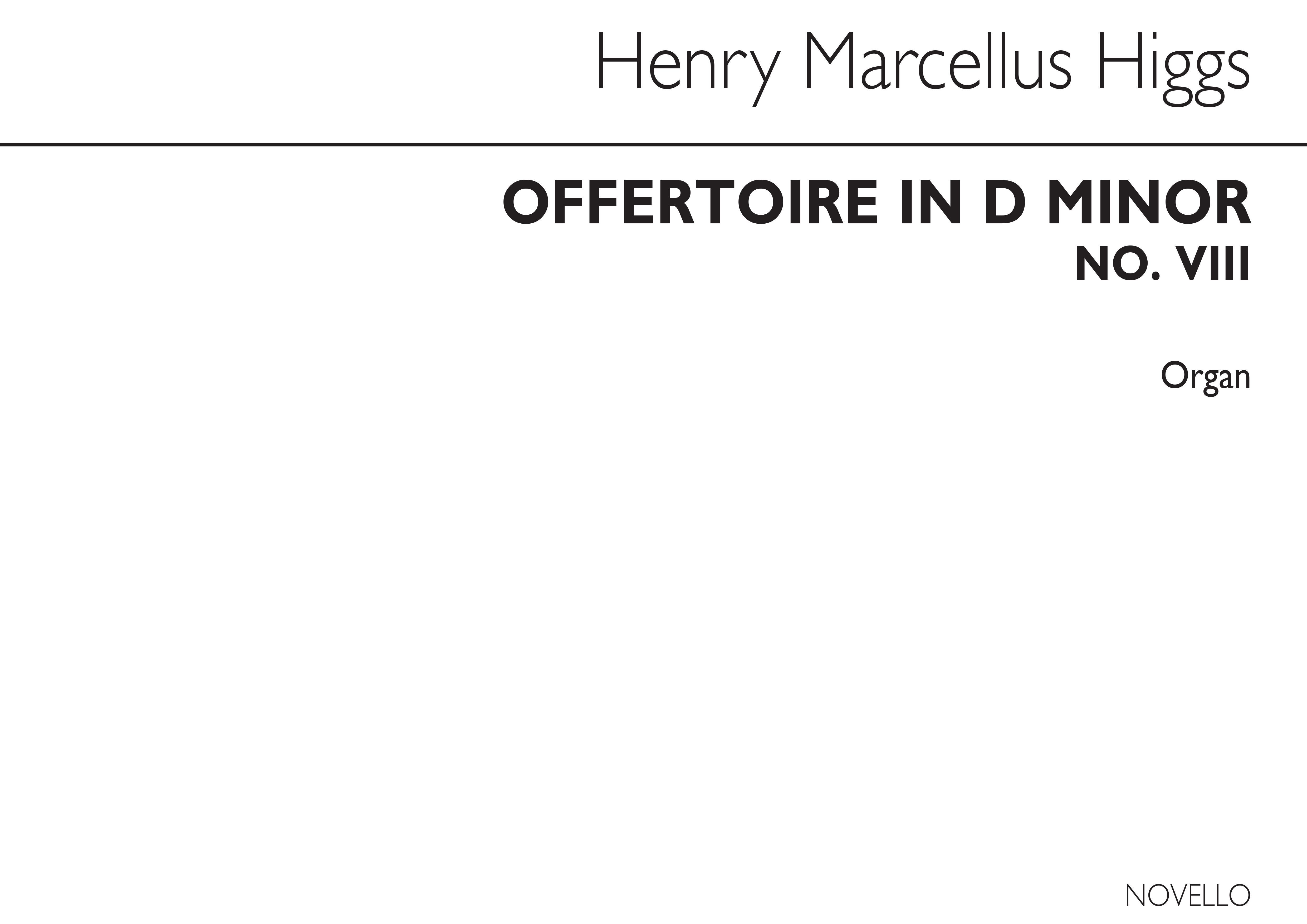 Henry Marcellus Higgs: Offertoire In D Minor Organ: Organ: Instrumental Work