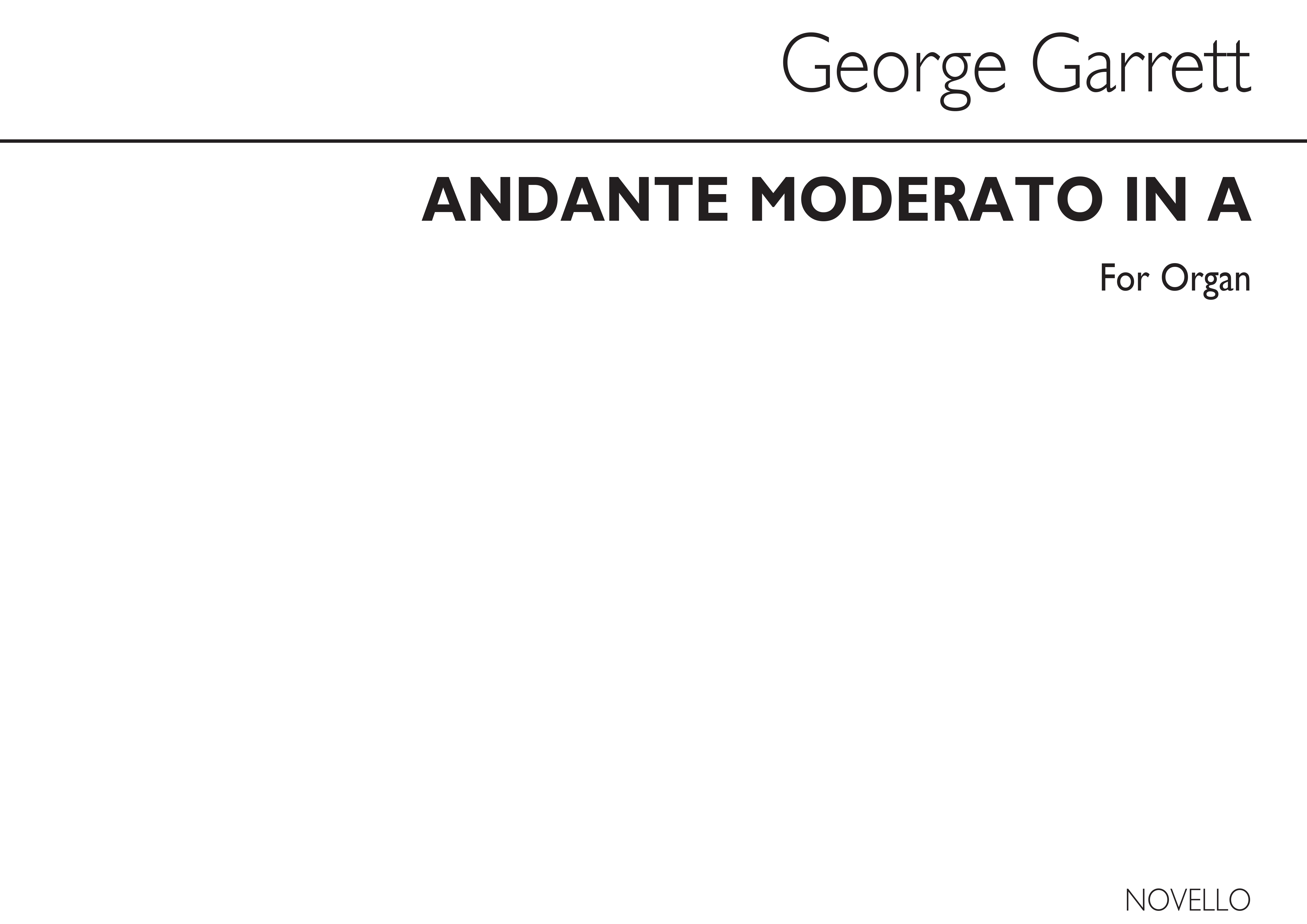 George M. Garrett: Andante Moderato In A: Organ: Instrumental Work
