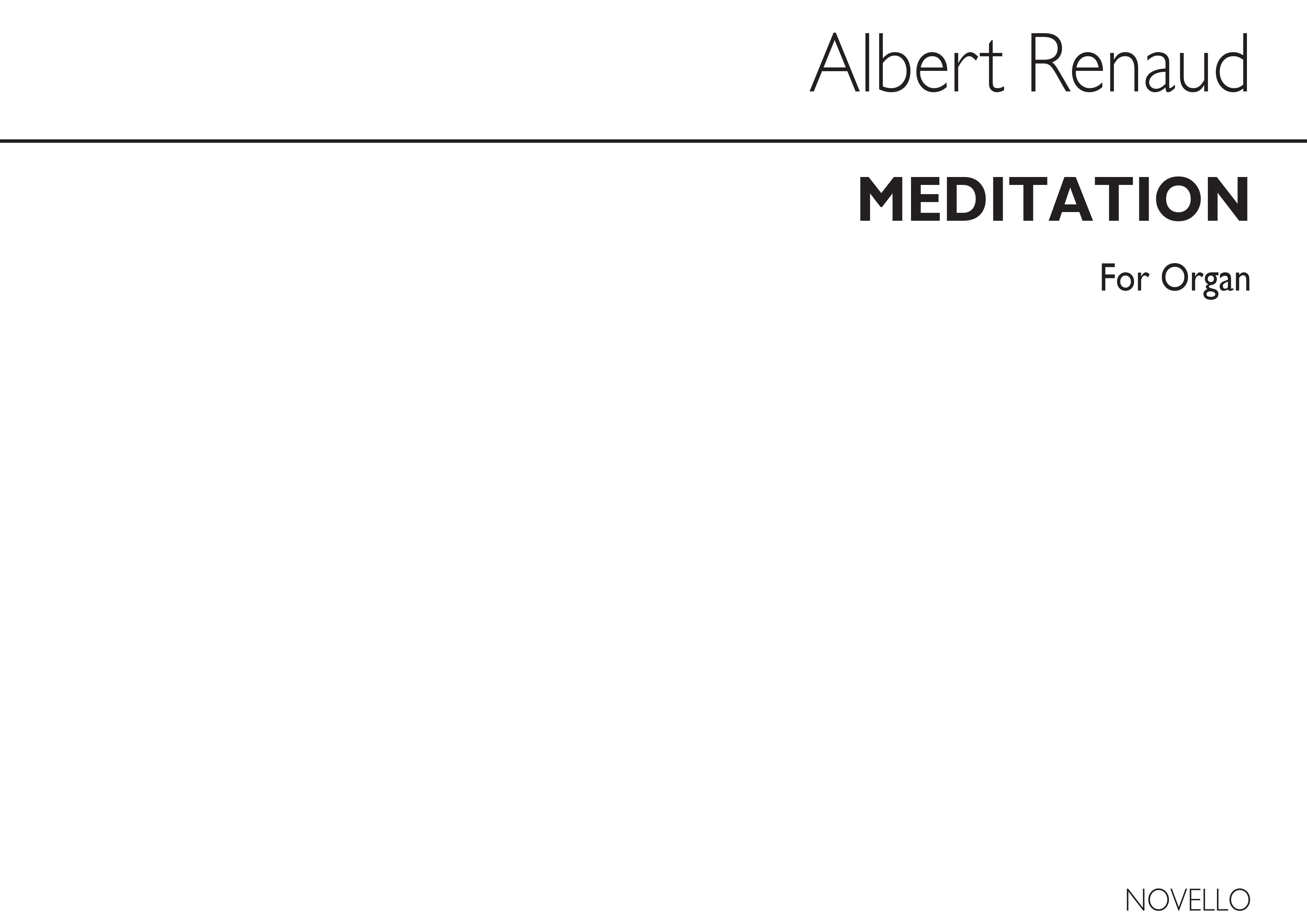 Albert Renaud: Meditation (Nicou-Choron) - Organ: Organ: Instrumental Work