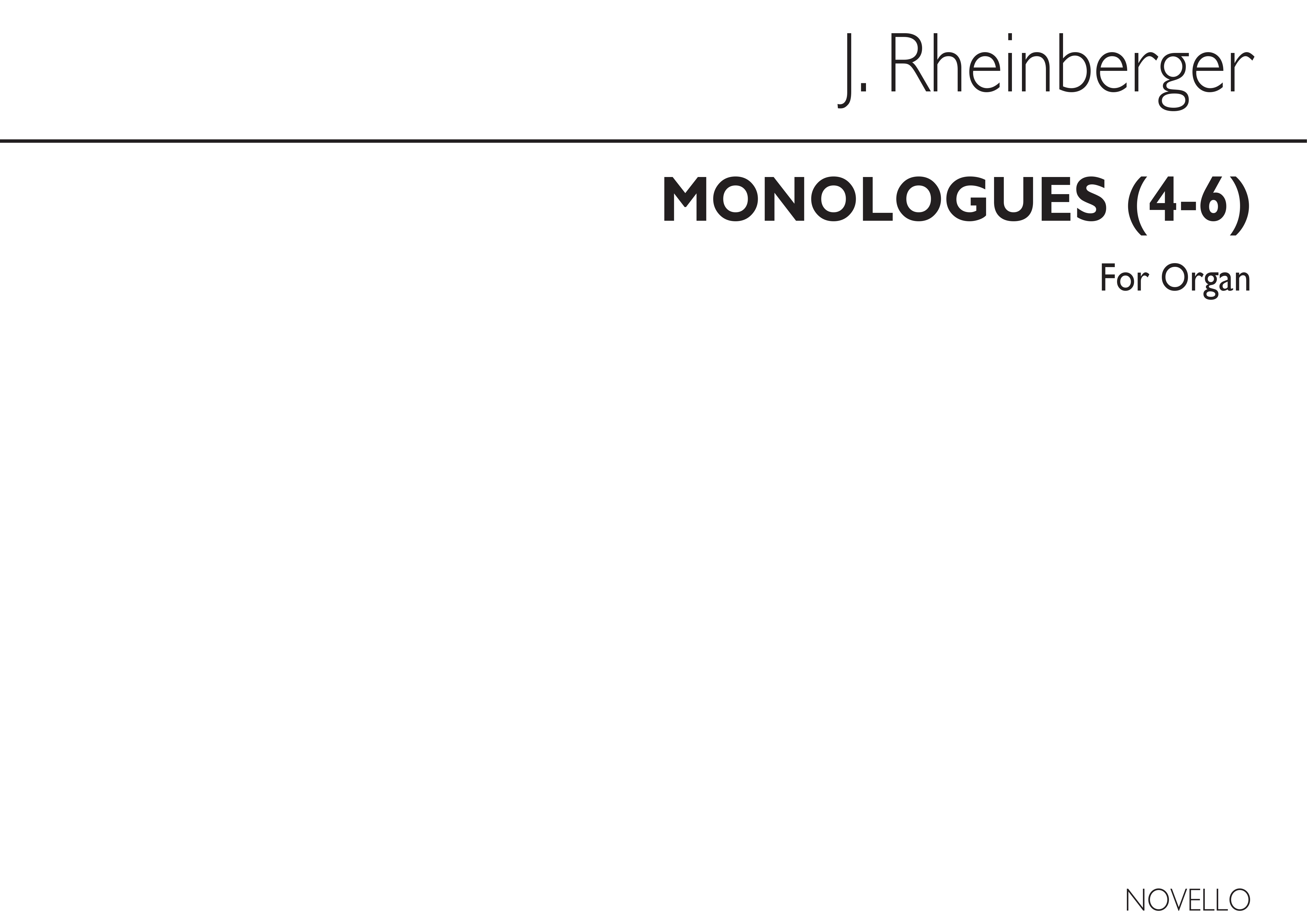Josef Rheinberger: Monologues Nos.4-6: Organ: Instrumental Work