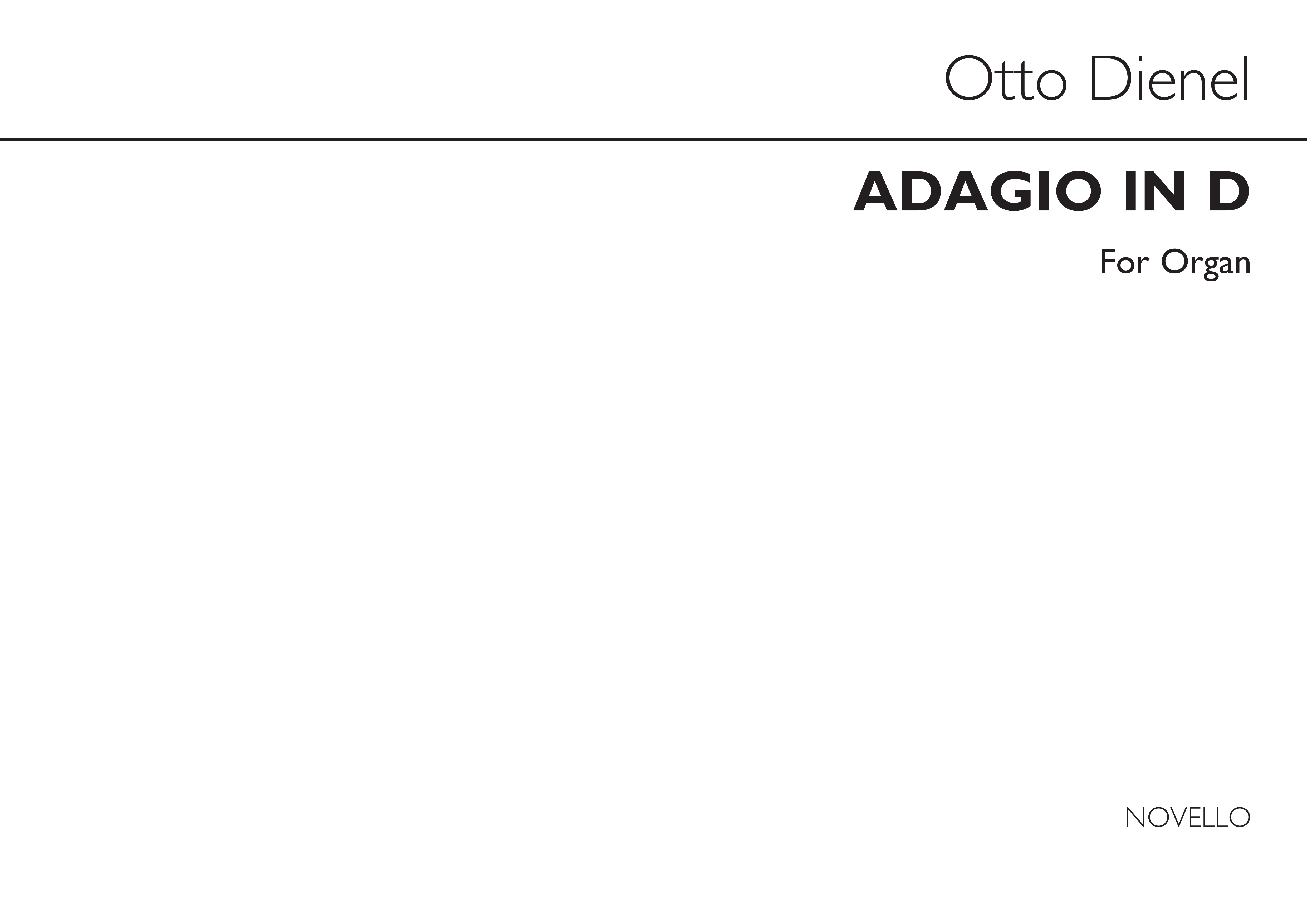 Otto Dienel: Adagio In D Op.29 Organ: Organ: Instrumental Work