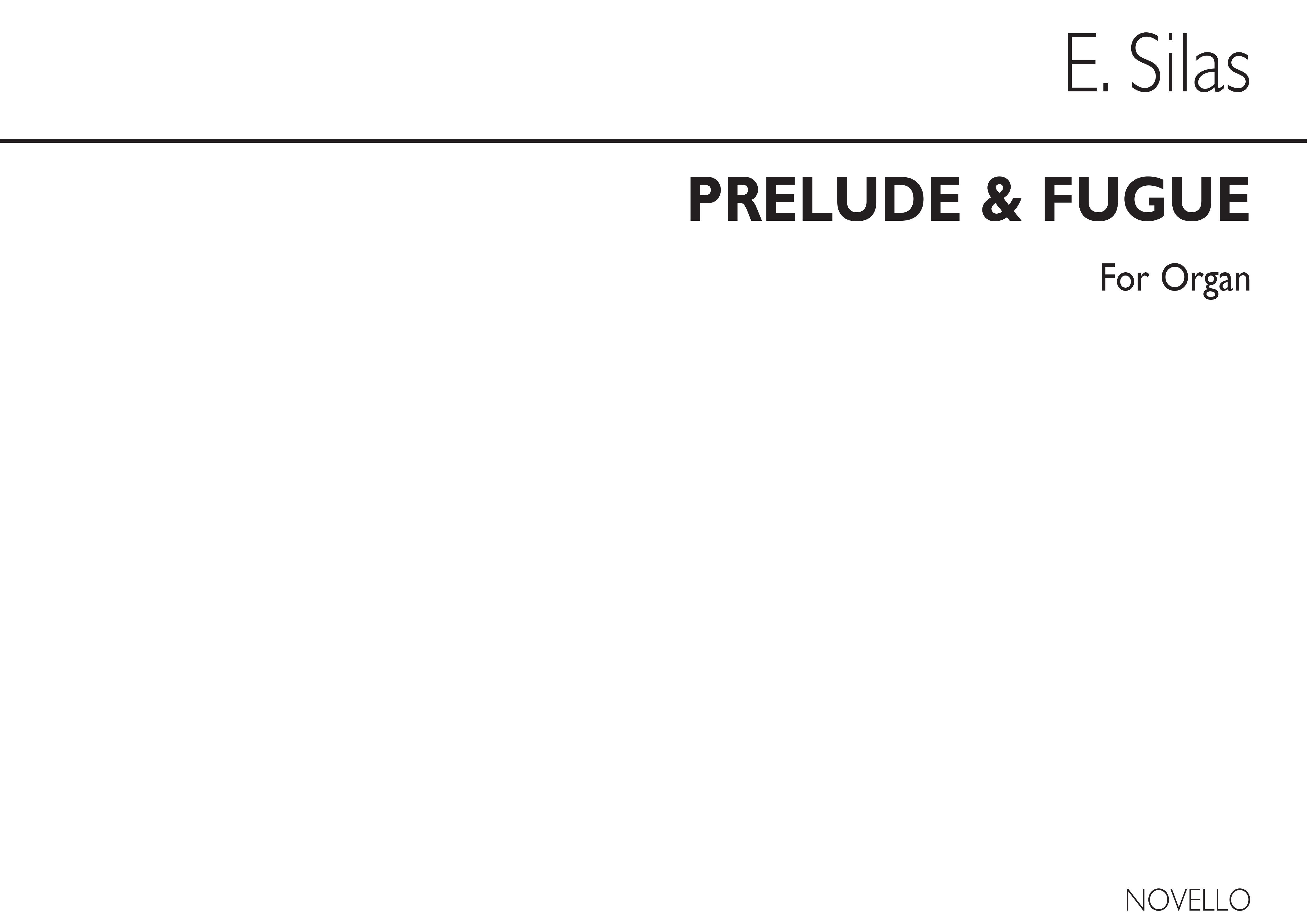 Edouard Silas: Prelude And Fugue: Organ: Instrumental Work