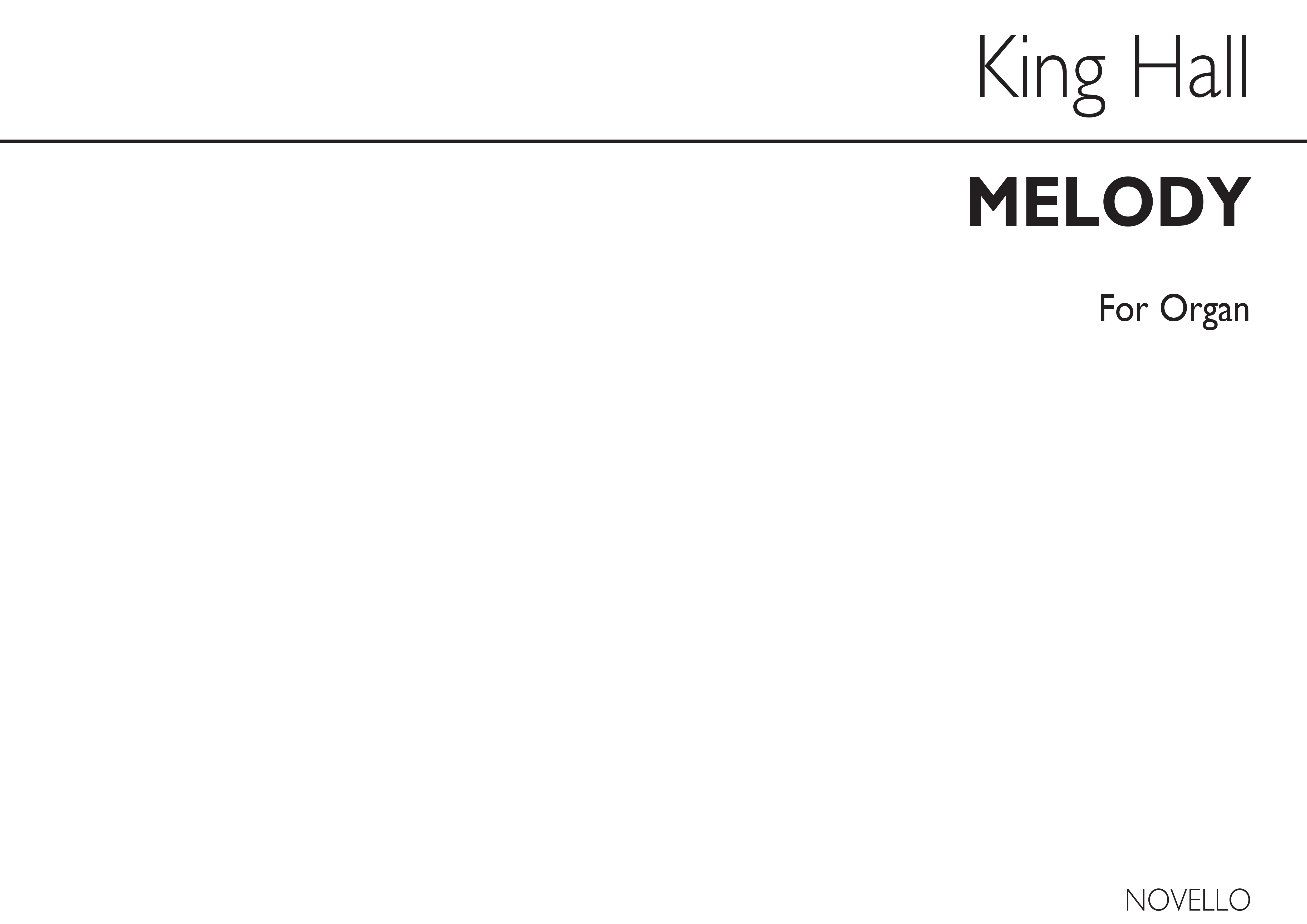 King Hall: Melody Organ: Organ: Instrumental Work