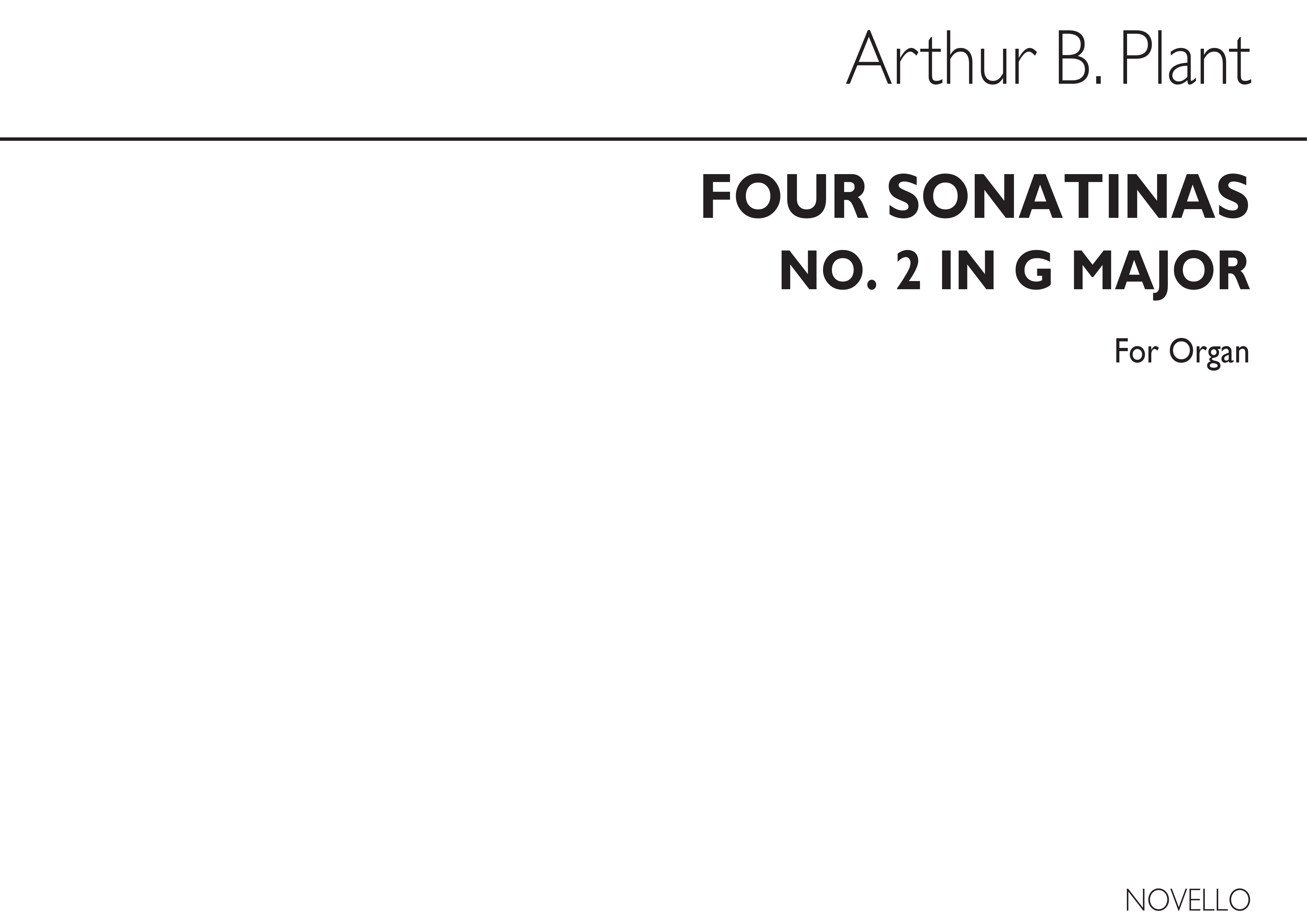 Arthur B. Plant: Four Sonatinas (No.2 In G) Organ: Organ: Instrumental Work