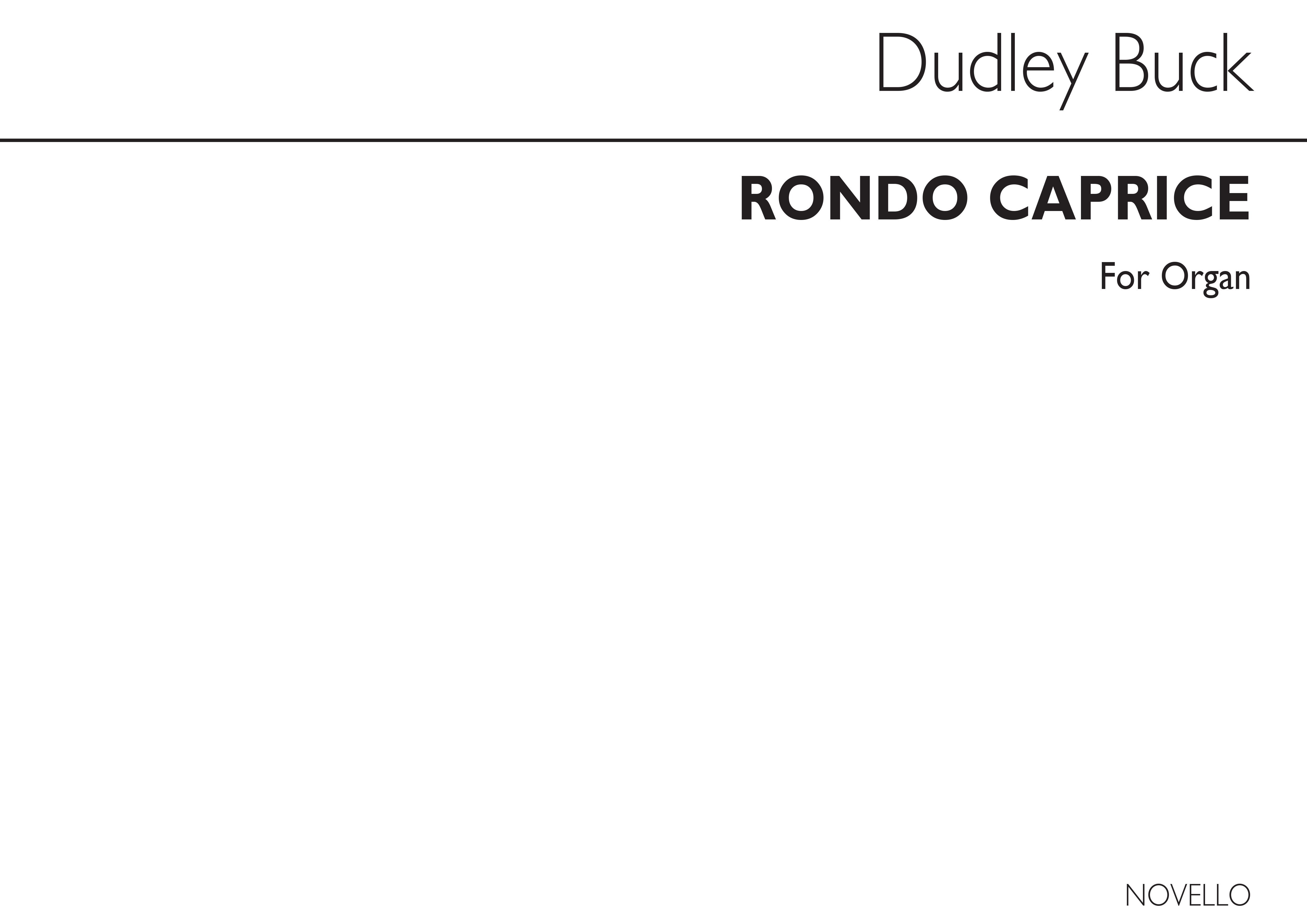 Dudley Buck: Rondo Caprice Op35 Organ: Organ: Instrumental Work