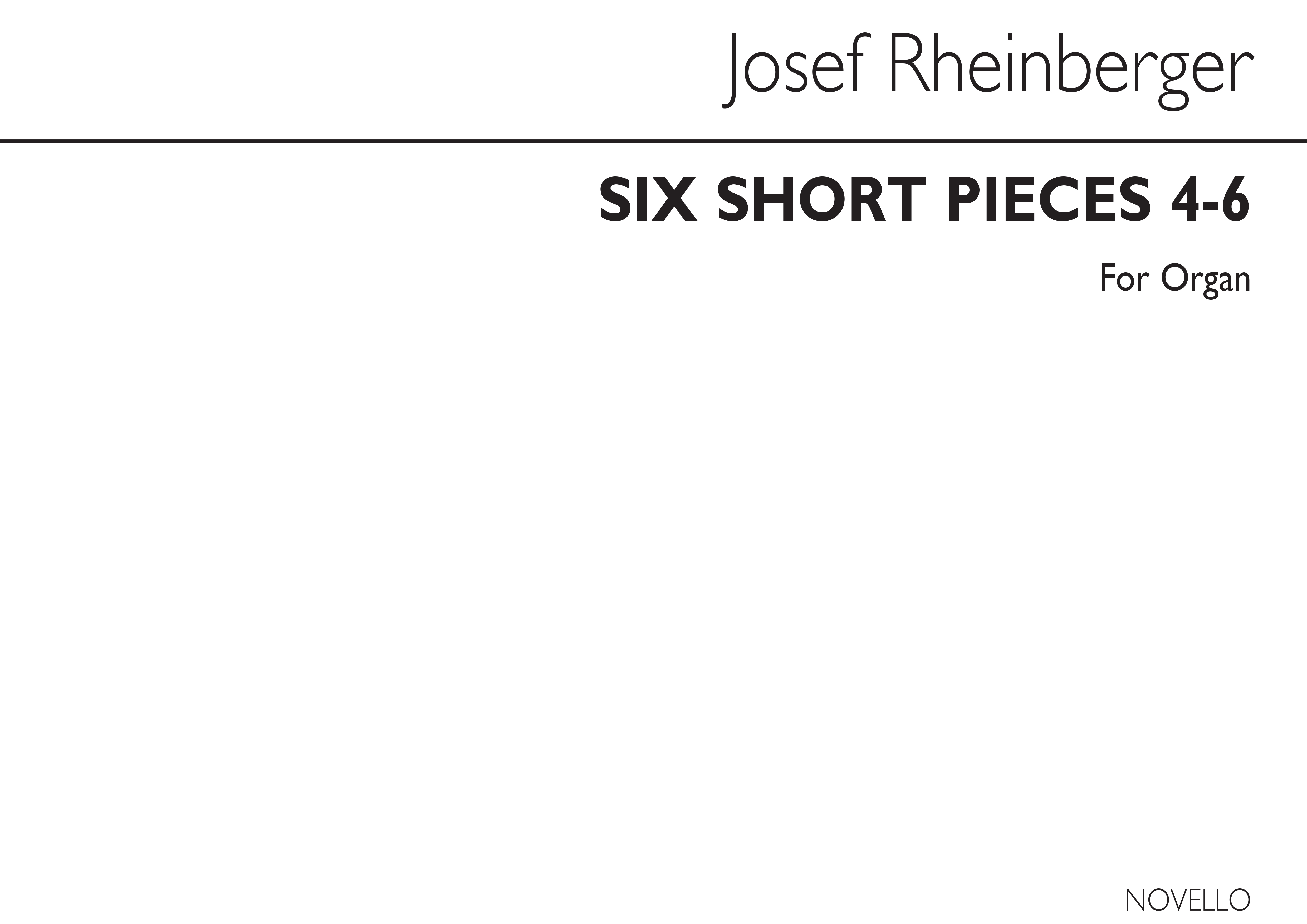Josef Rheinberger: Six Short Pieces (Nos.4-6): Organ: Instrumental Work