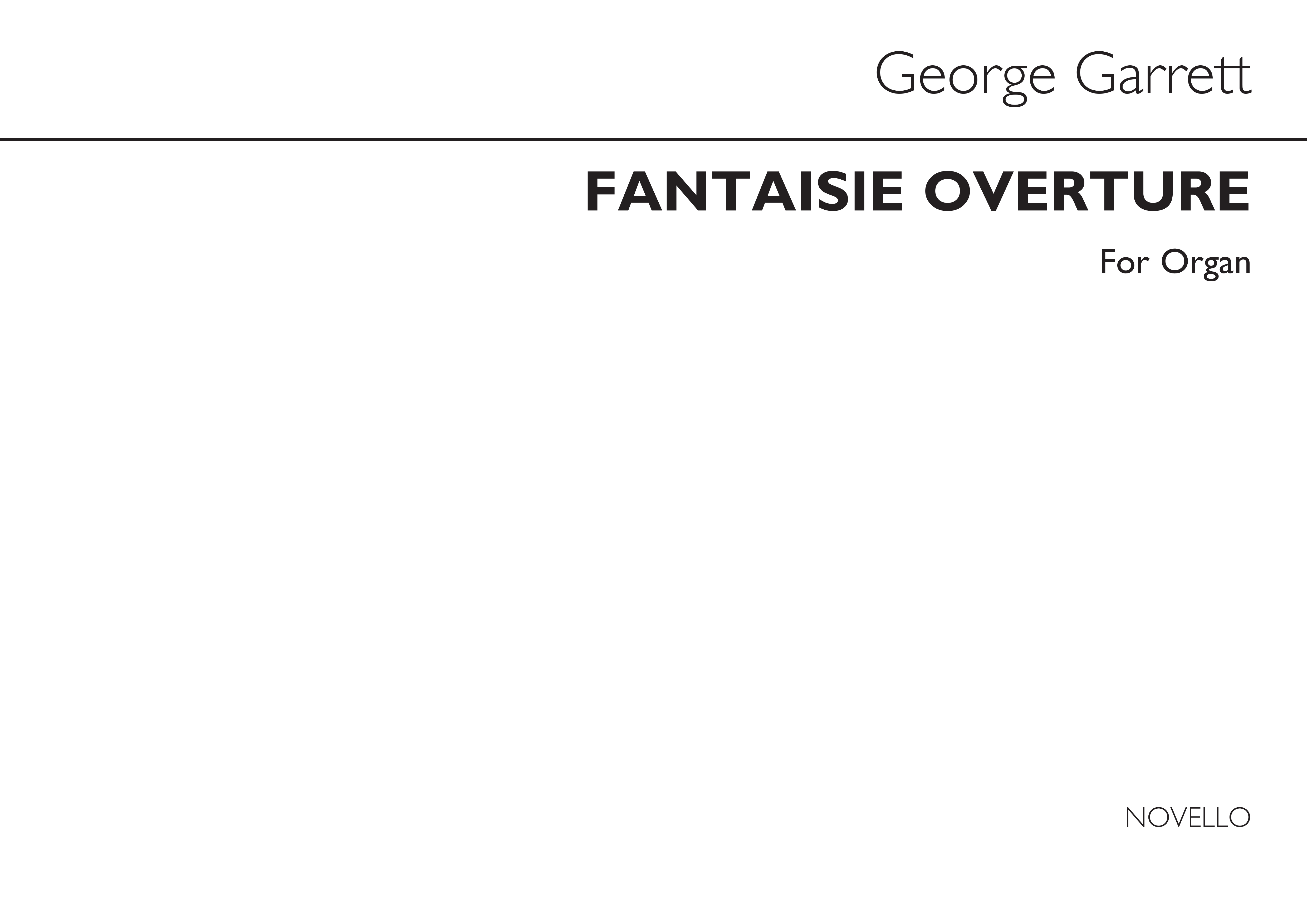 George M. Garrett: Fantaisie Overture Organ: Organ: Instrumental Work