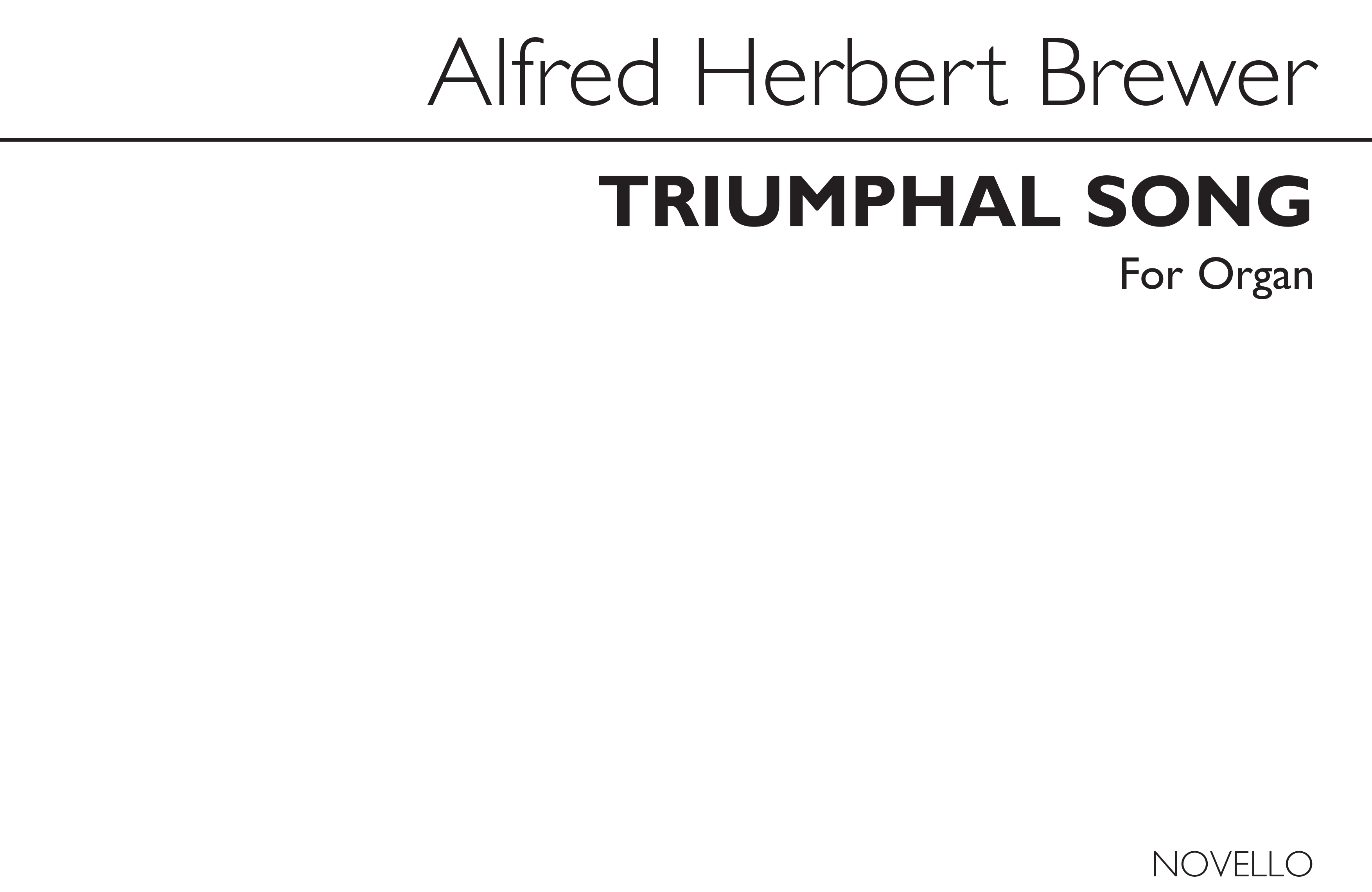 A. Herbert Brewer: Triumphal Song For Organ: Organ: Instrumental Work