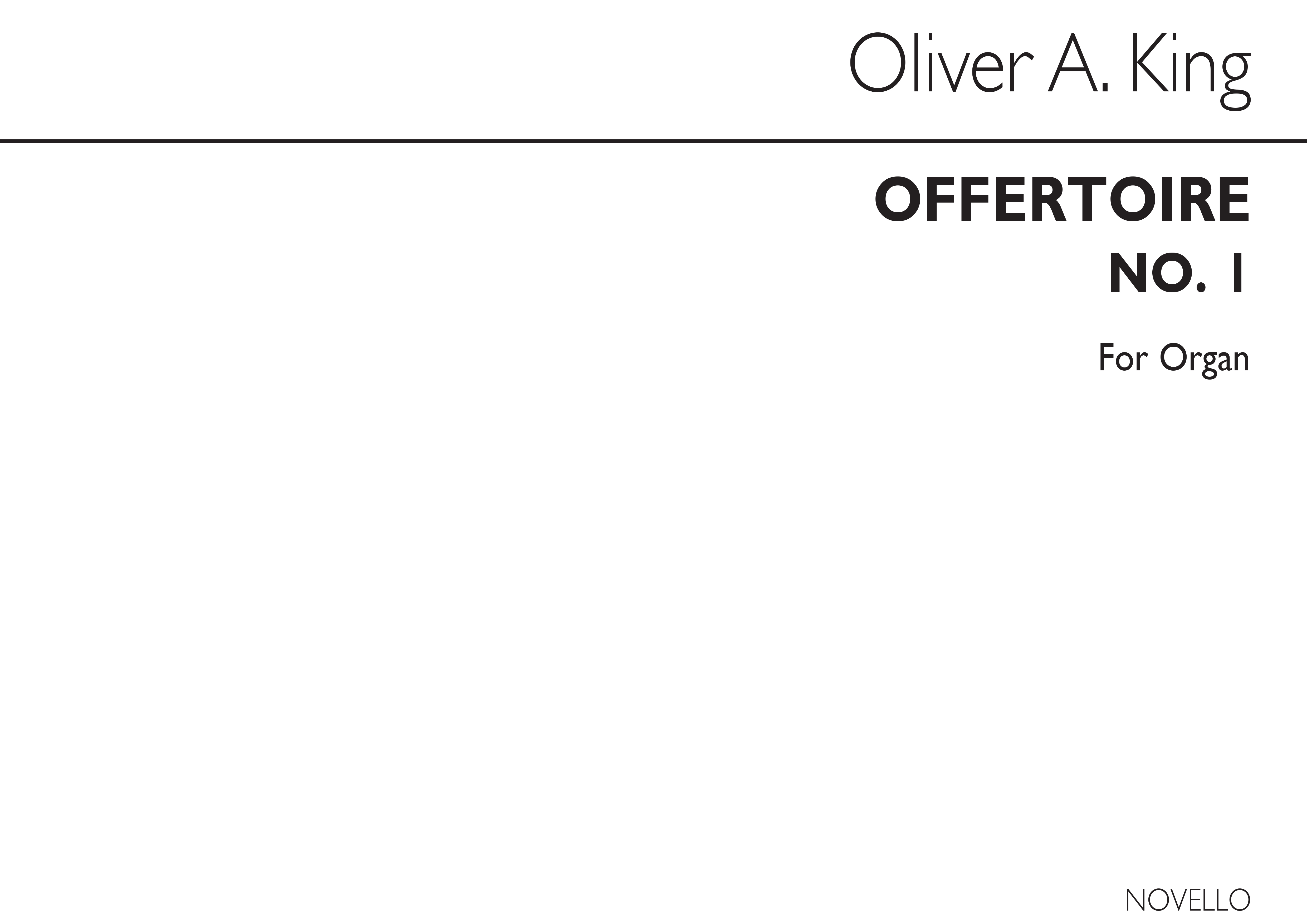 Oliver King: Offertoire No.1 In D Organ: Organ: Instrumental Work