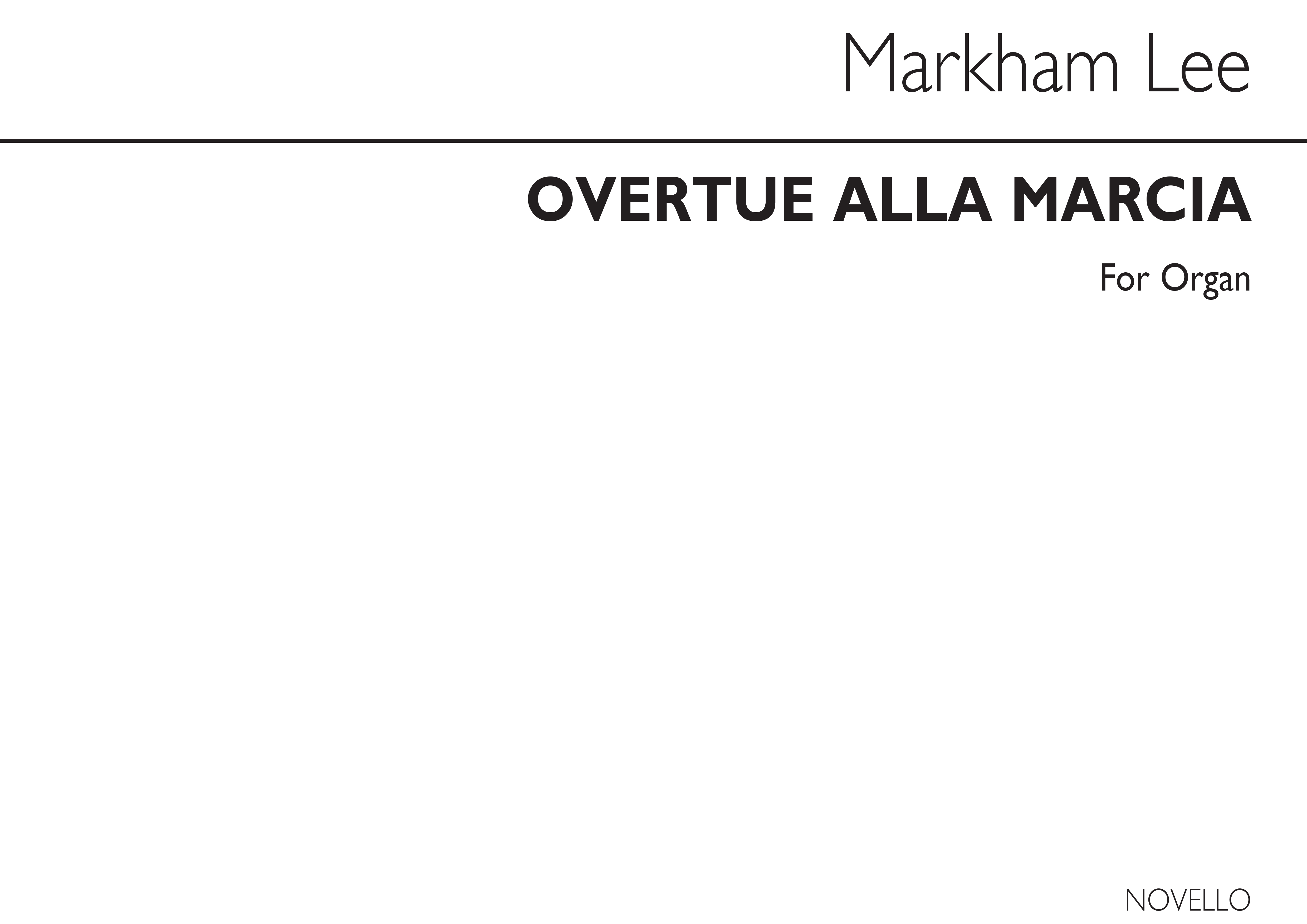 E Markham Lee: Overture Alla Marcia: Organ: Instrumental Work