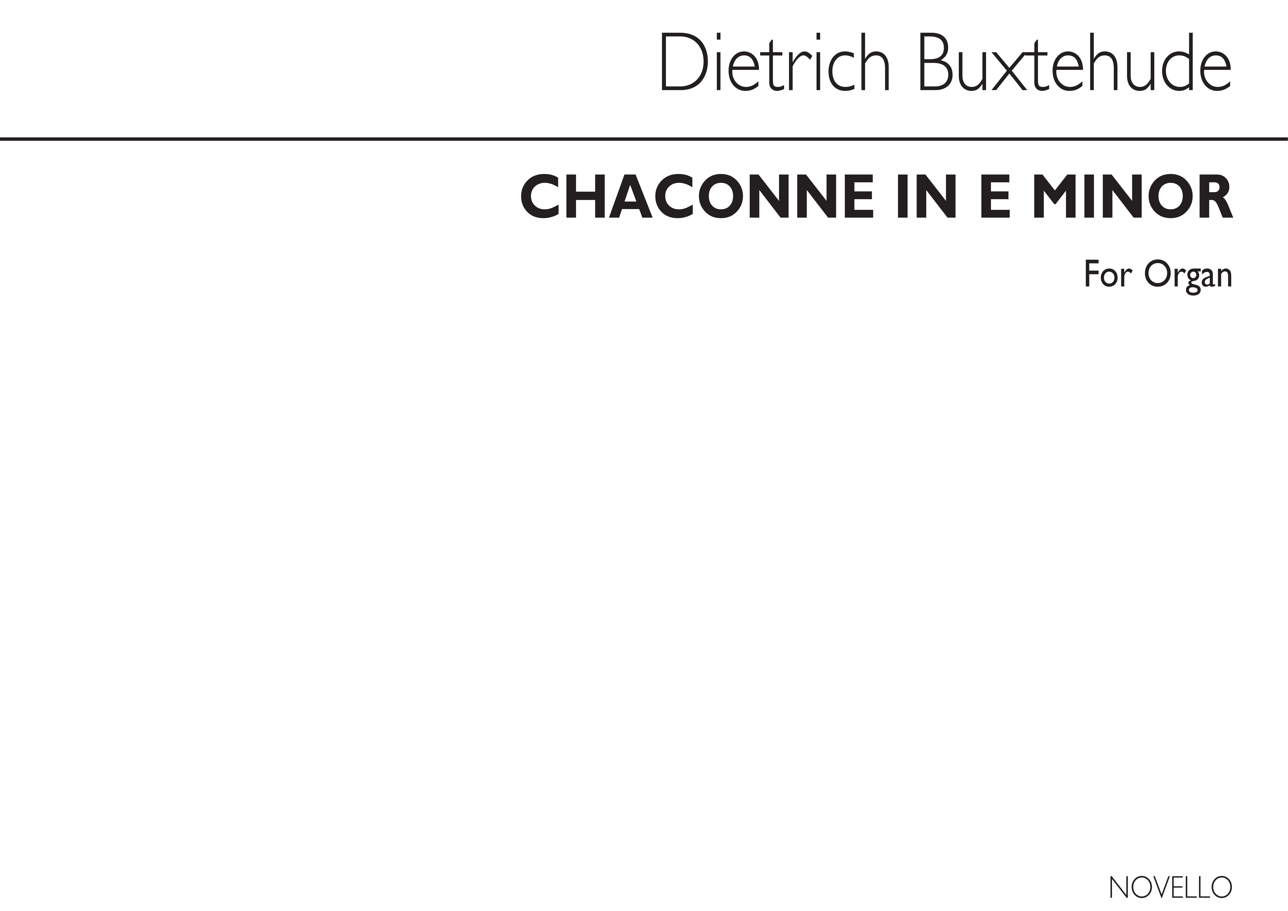 Dietrich Buxtehude: Buxtehude Chaconne In E Organ: Organ: Instrumental Work