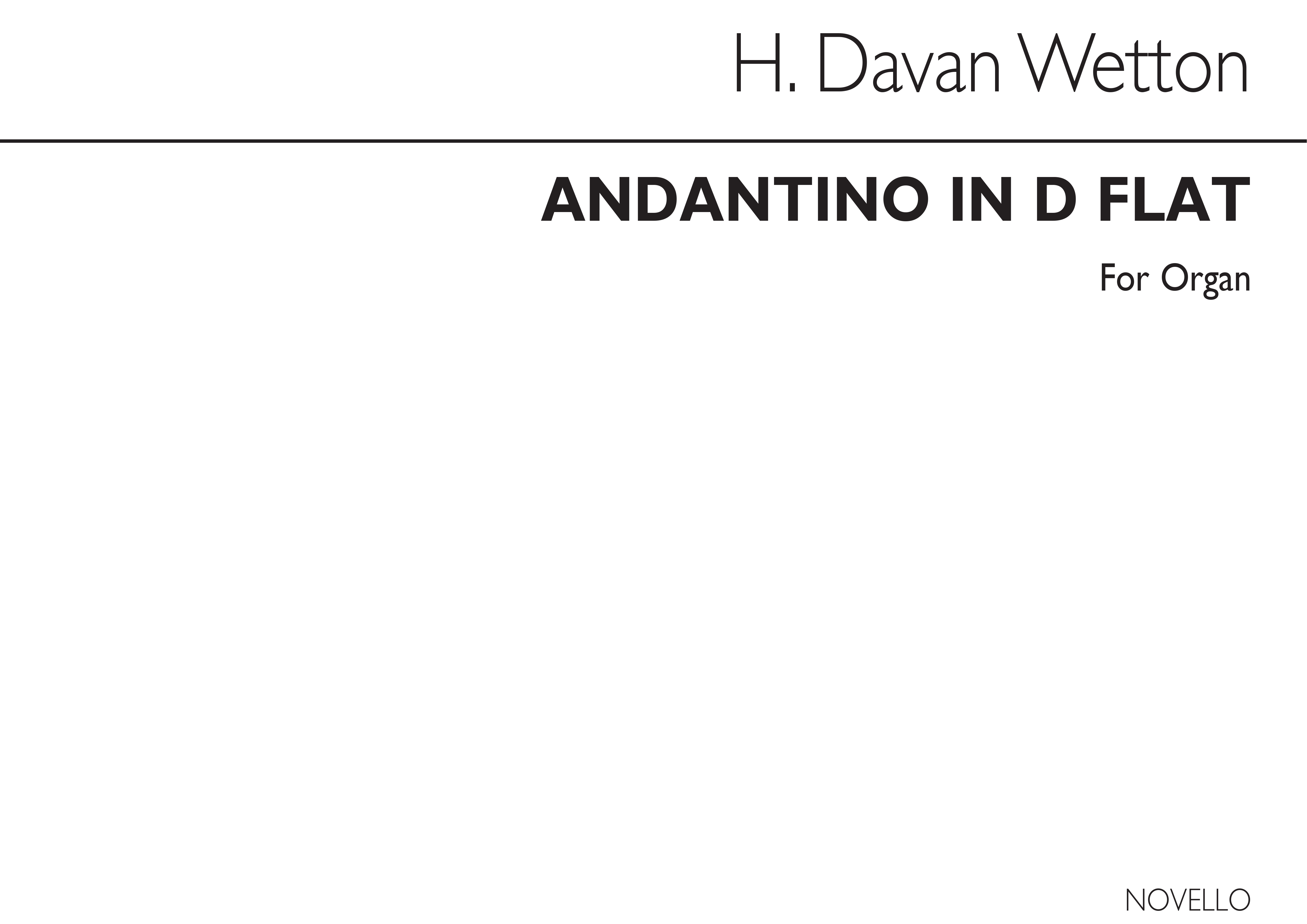 Hilary Davan Wetton: Andantino In D Flat - Organ: Organ: Instrumental Work