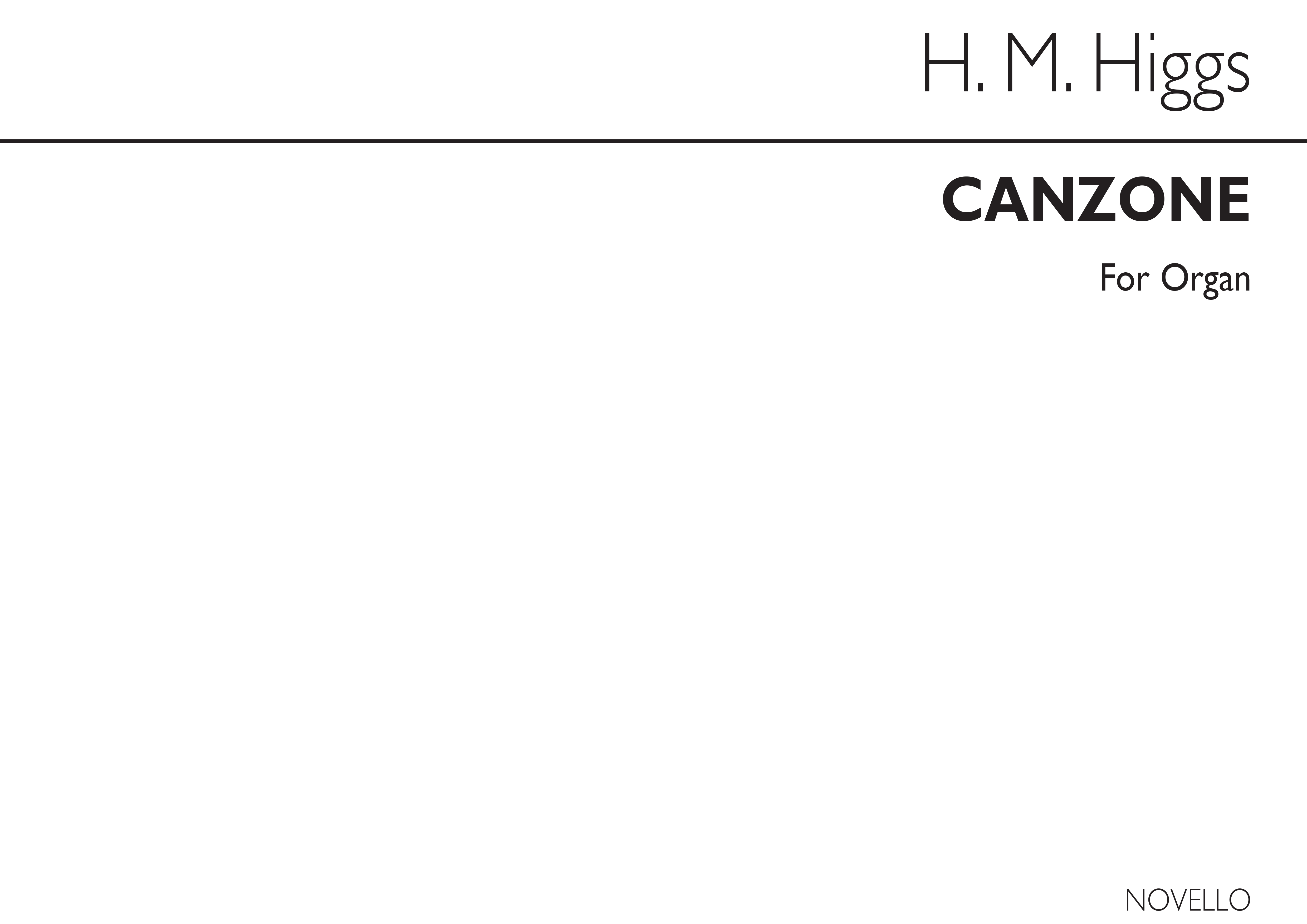 Henry Marcellus Higgs: Canzone Op134 No.2 Organ: Organ: Instrumental Work