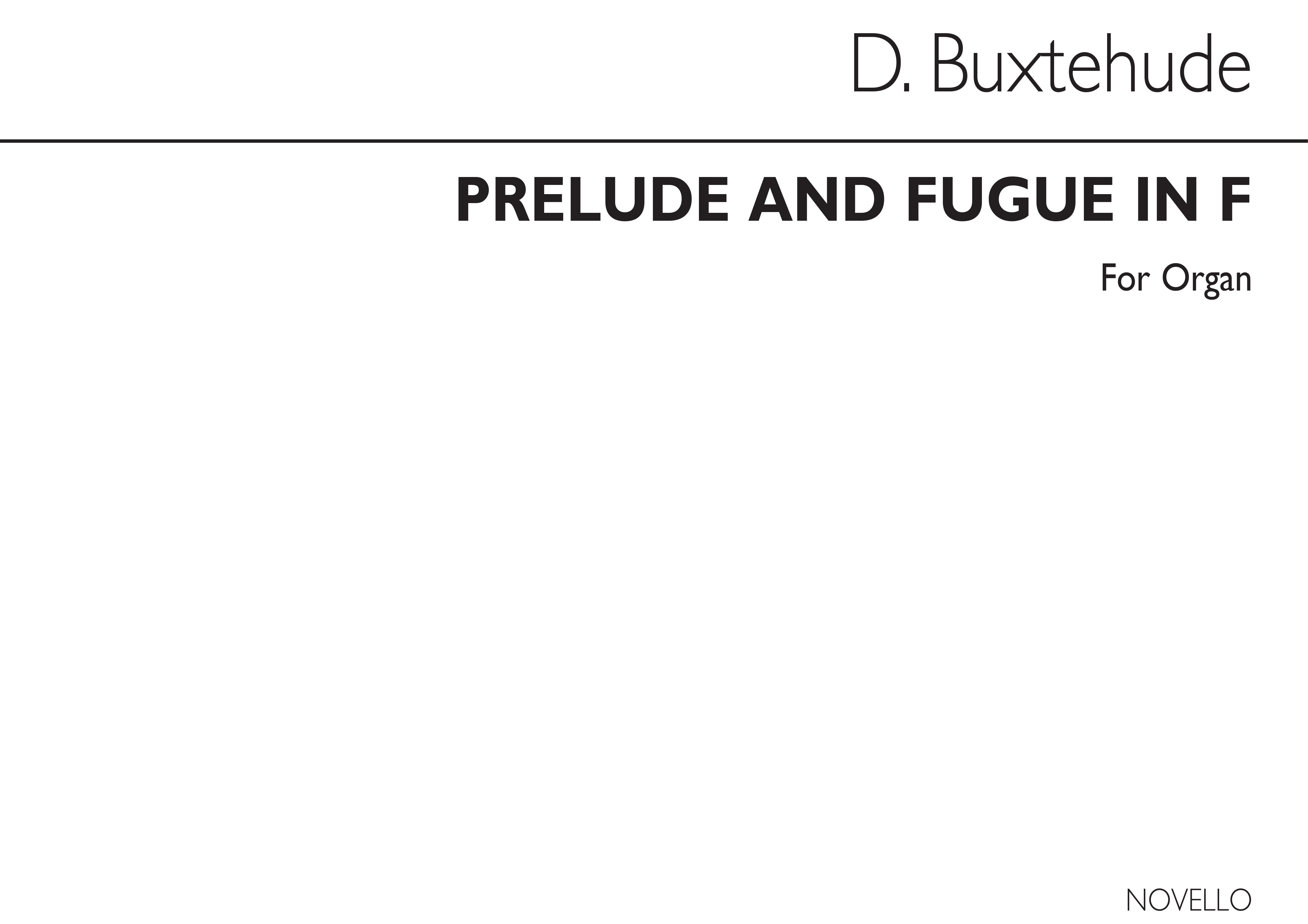 Dietrich Buxtehude: Prelude And Fugue In F Organ: Organ: Instrumental Work