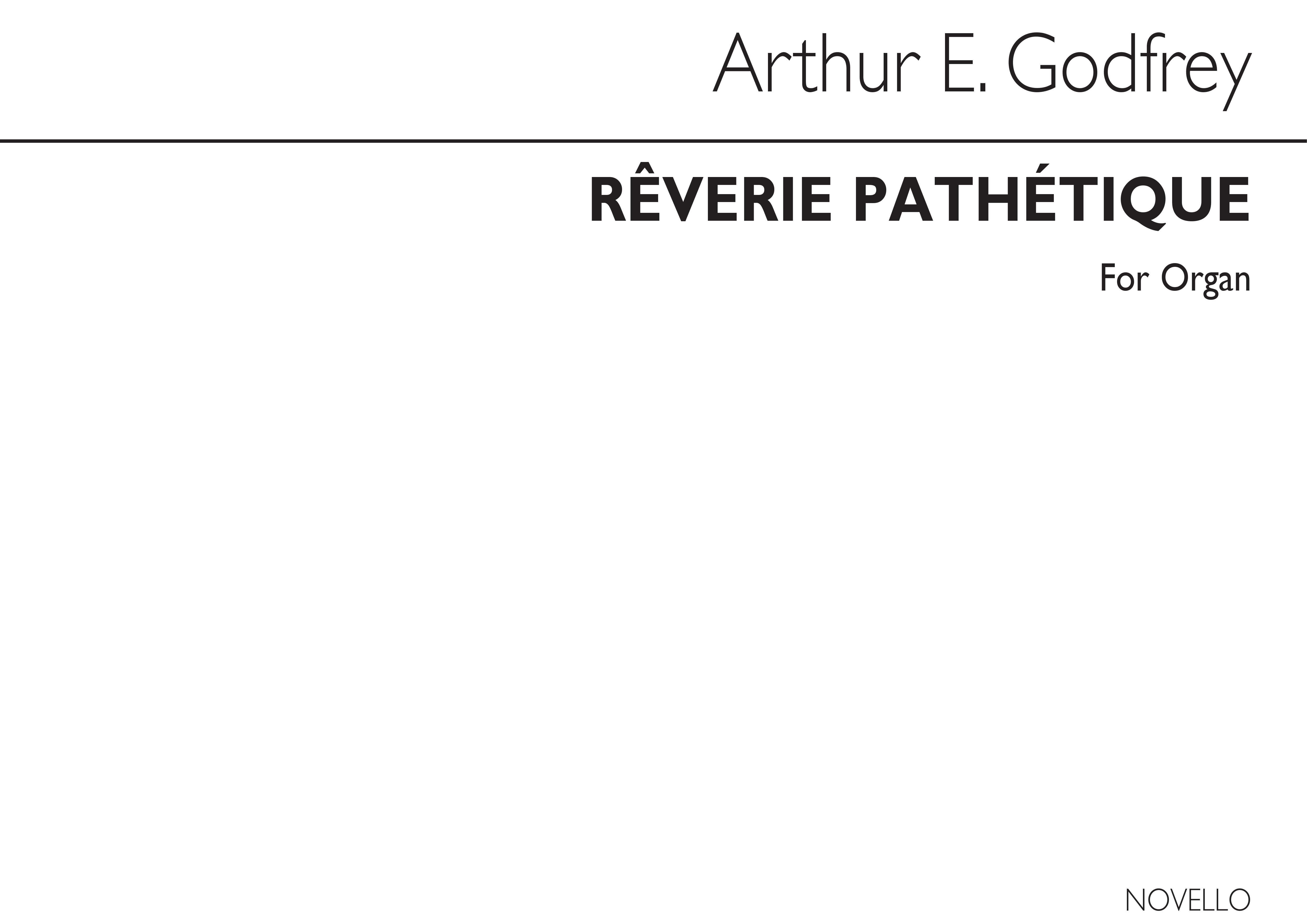 Arthur E. Godfrey: Reverie Pathetique Organ: Organ: Instrumental Work