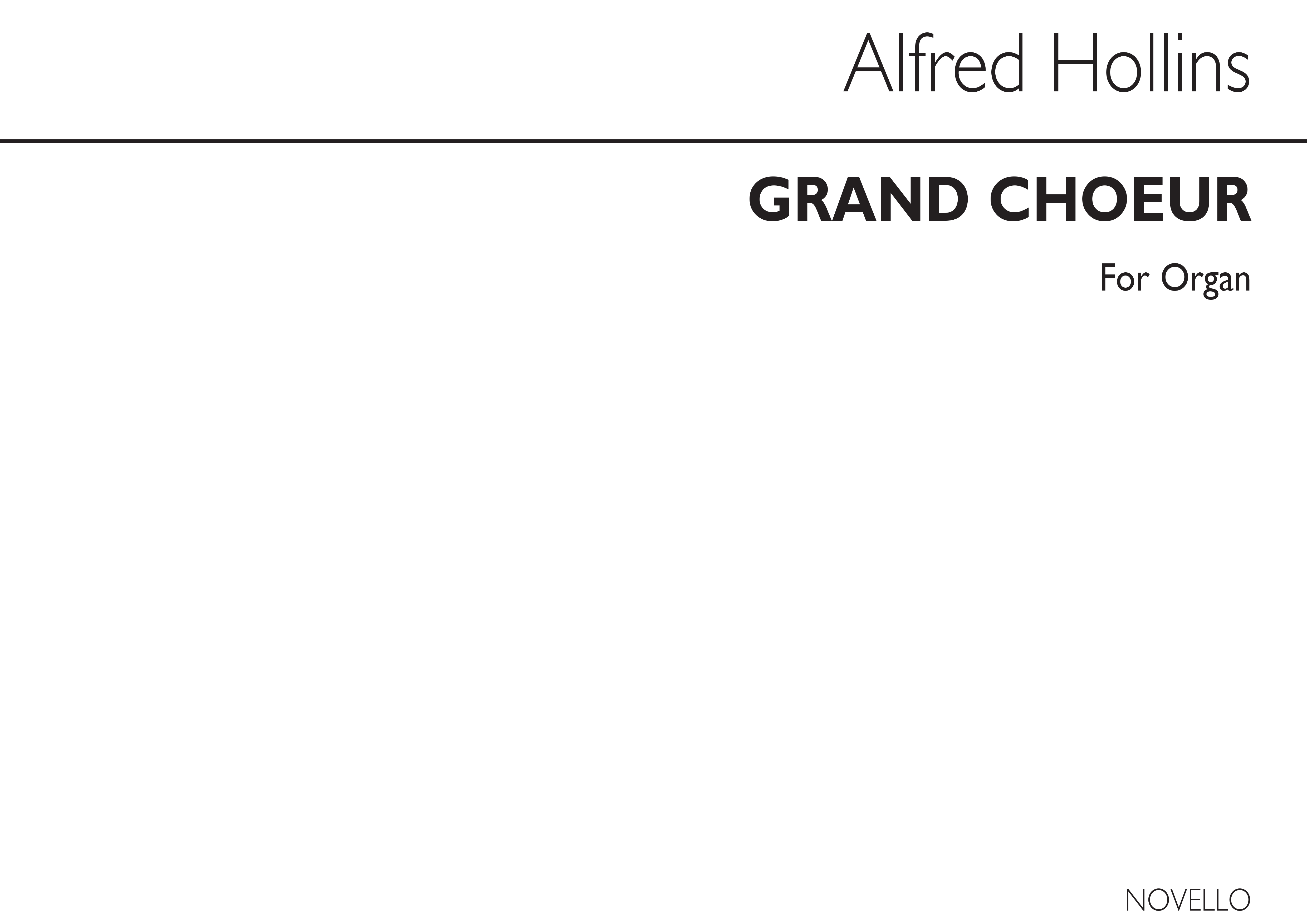 Alfred Hollins: Grand Choeur No. 2: Organ: Instrumental Work