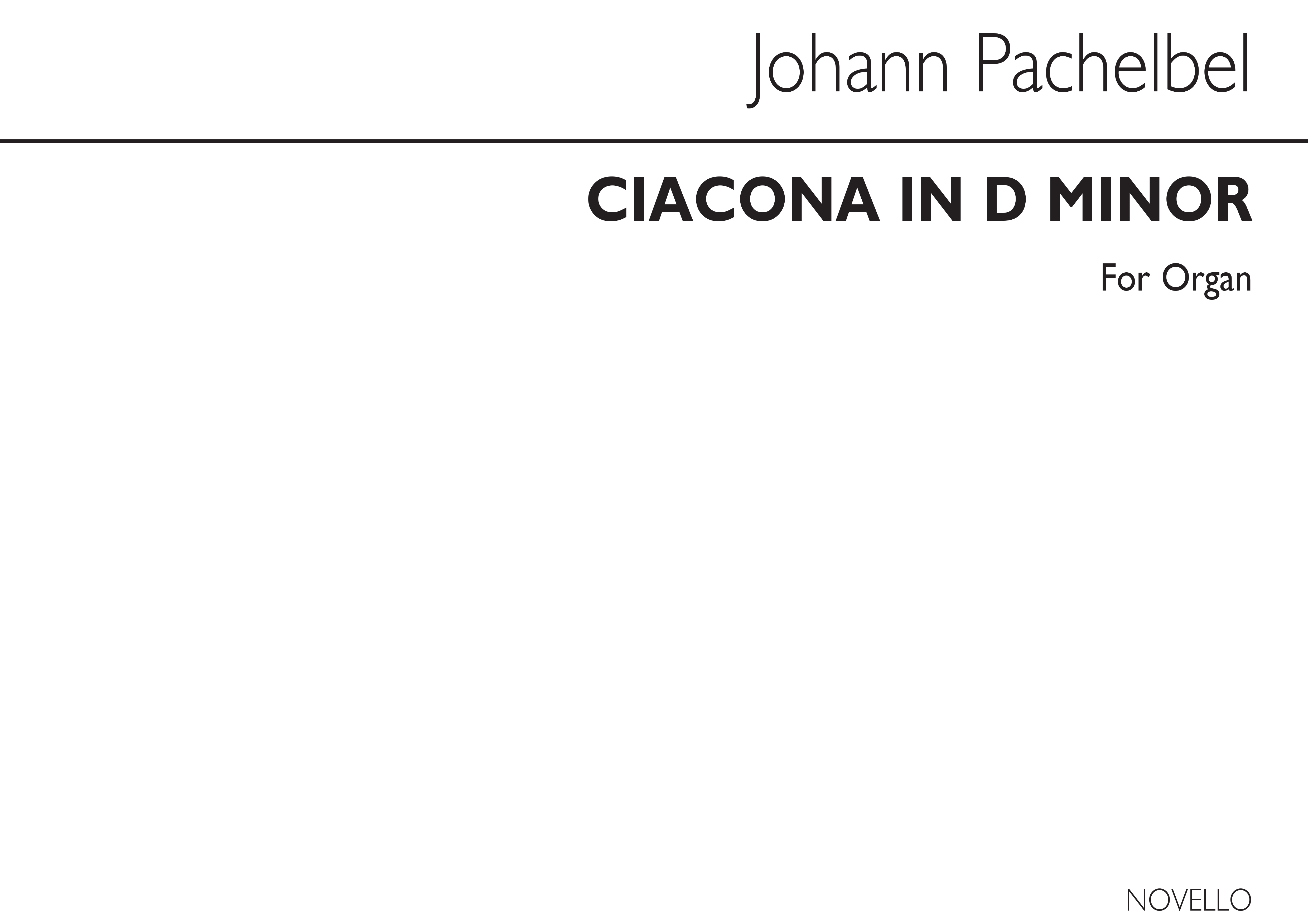 Johann Pachelbel: Ciacona In D Minor (Edited By John E West): Organ:
