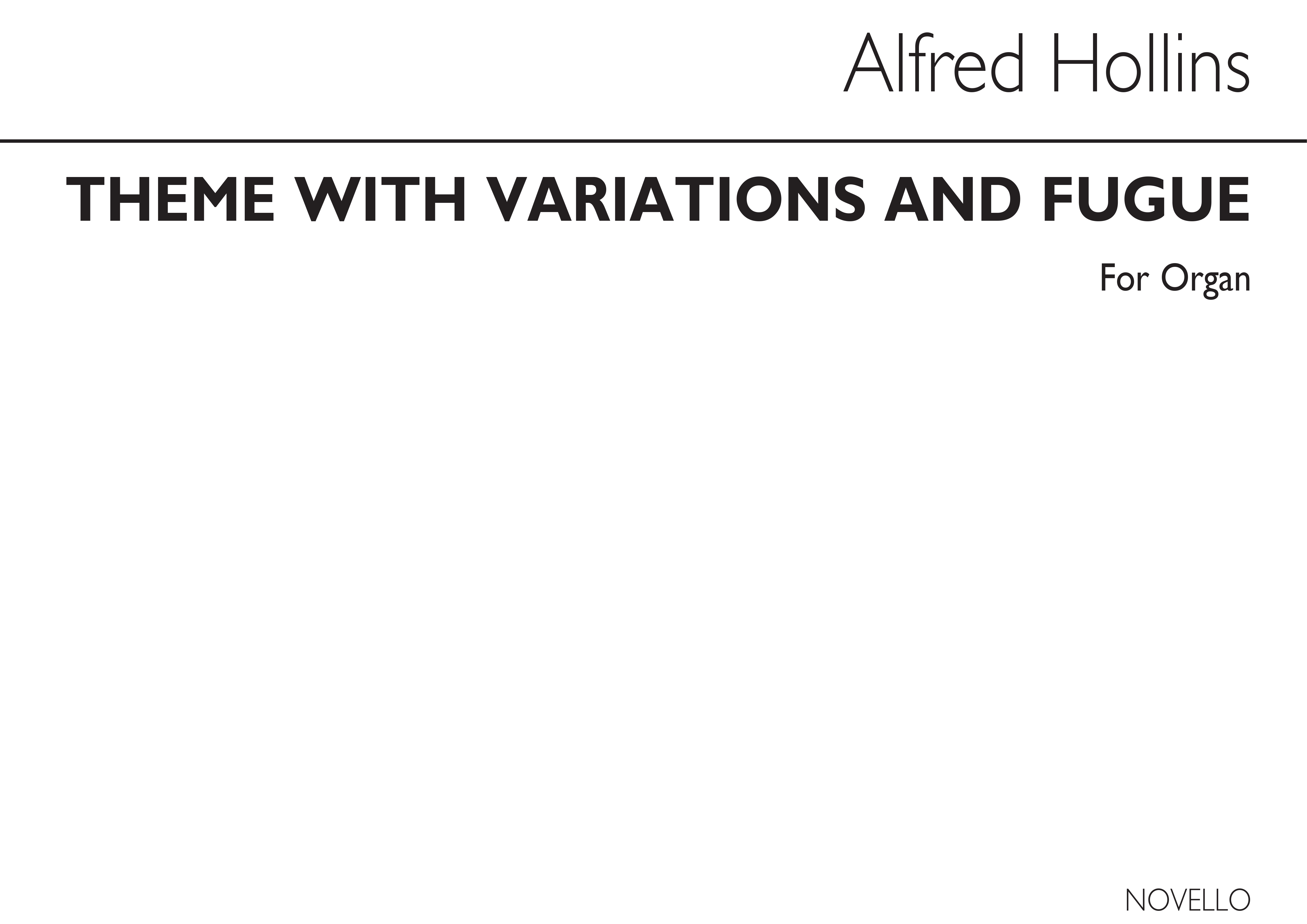 Alfred Hollins: Theme With Variations And Fugue: Organ: Instrumental Work