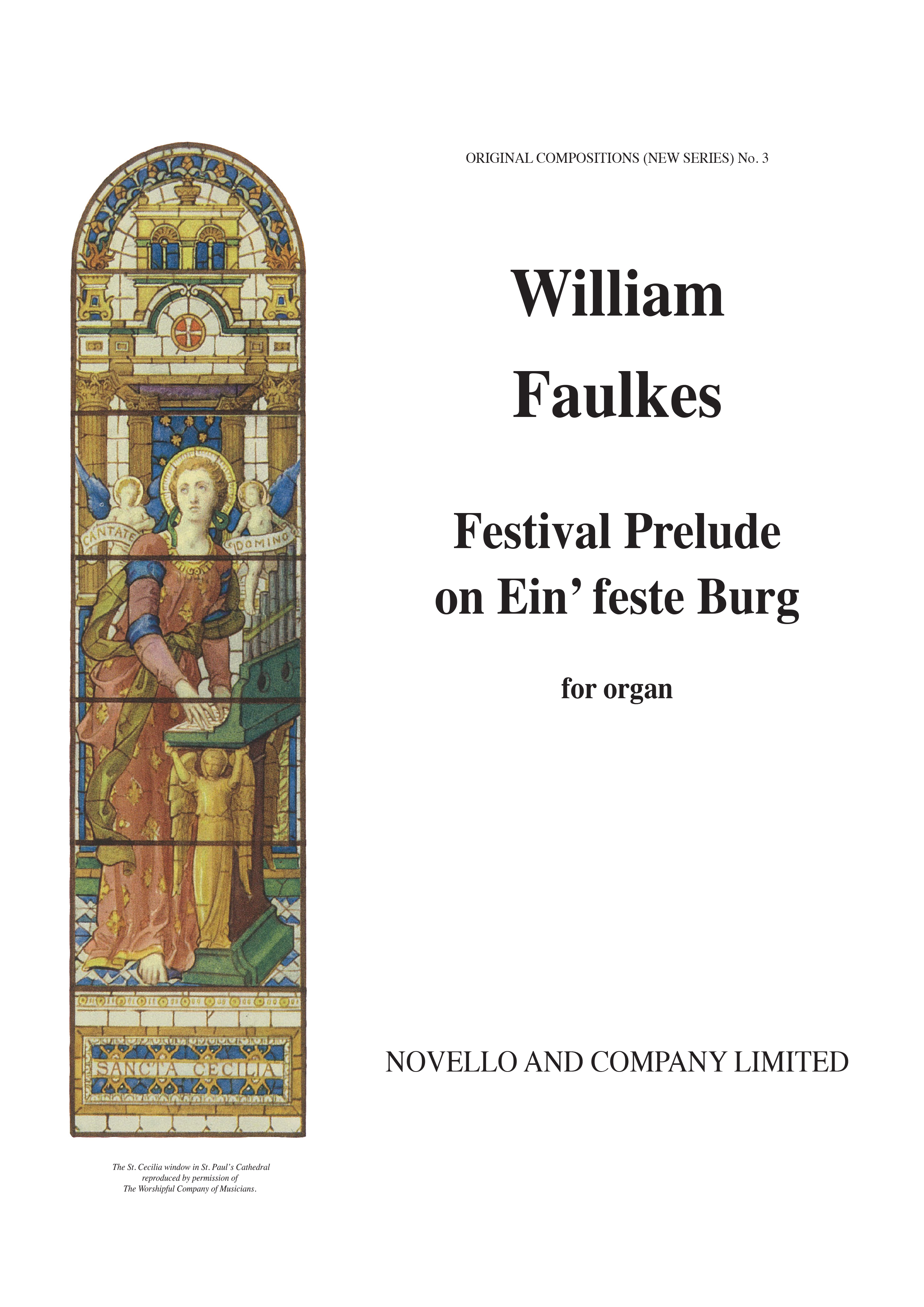 William Faulkes: Festival Prelude on Einfeste Burg: Organ: Instrumental Work
