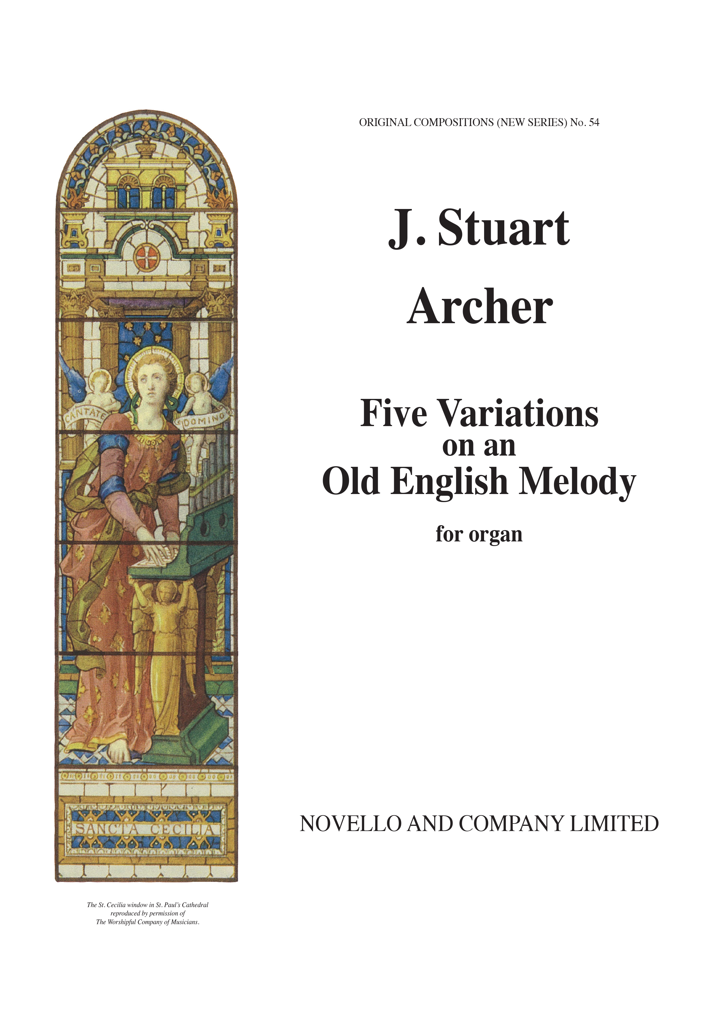 J. Stuart Archer: Five Variations On An Old English Melody: Organ: Instrumental