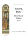 Harold E. Darke: Three Choral Preludes for Organ: Organ: Instrumental Album