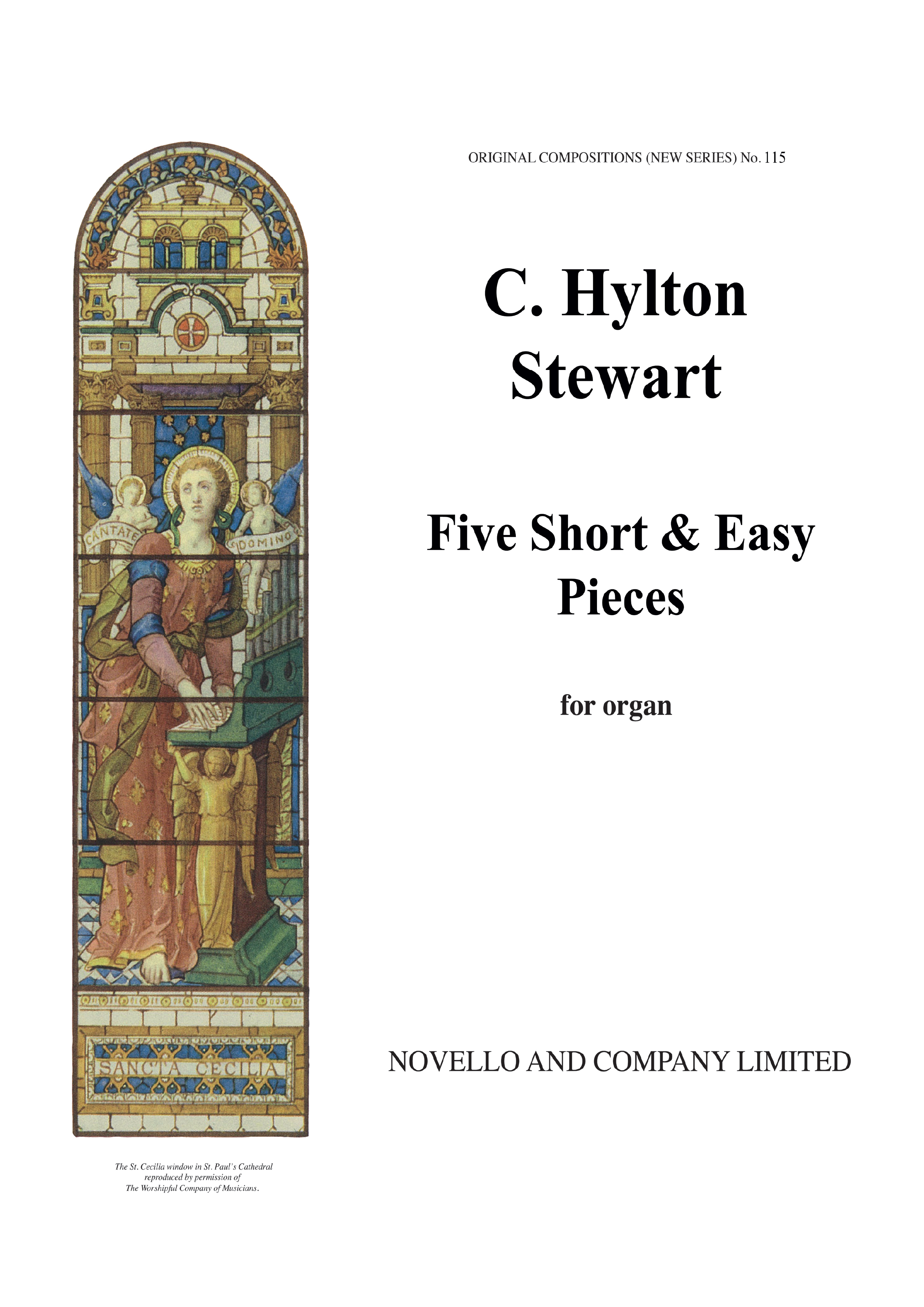 A. Charles L. Hylton Stewart: Five Short And Easy Pieces On Hymn Tunes: Organ: