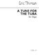 Eric Thiman: Tune For The Tuba: Organ: Instrumental Work