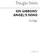Douglas Steele: On Gibbons' Angel's Song (Chorale Prelude): Organ: Instrumental