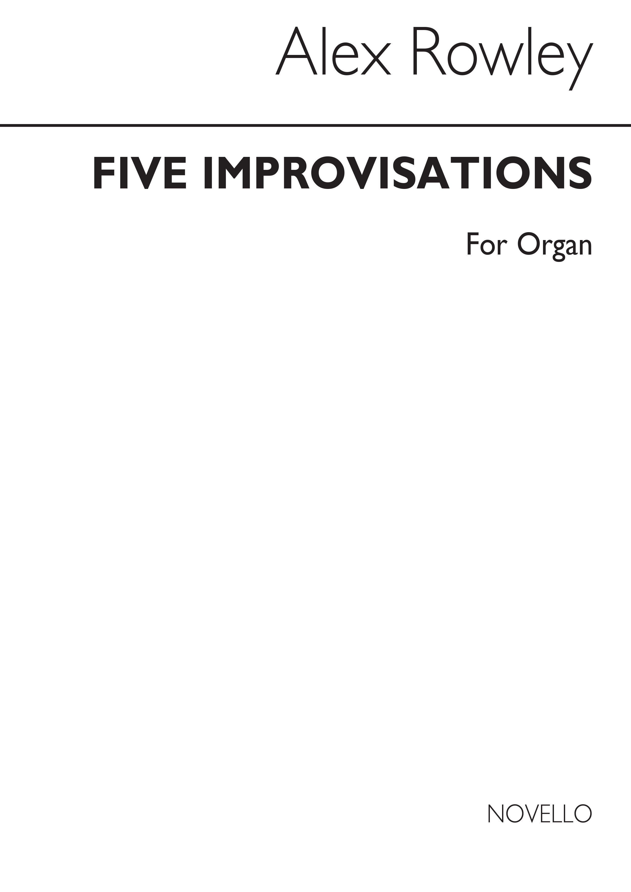 Alec Rowley: Five Improvisations: Organ: Instrumental Work