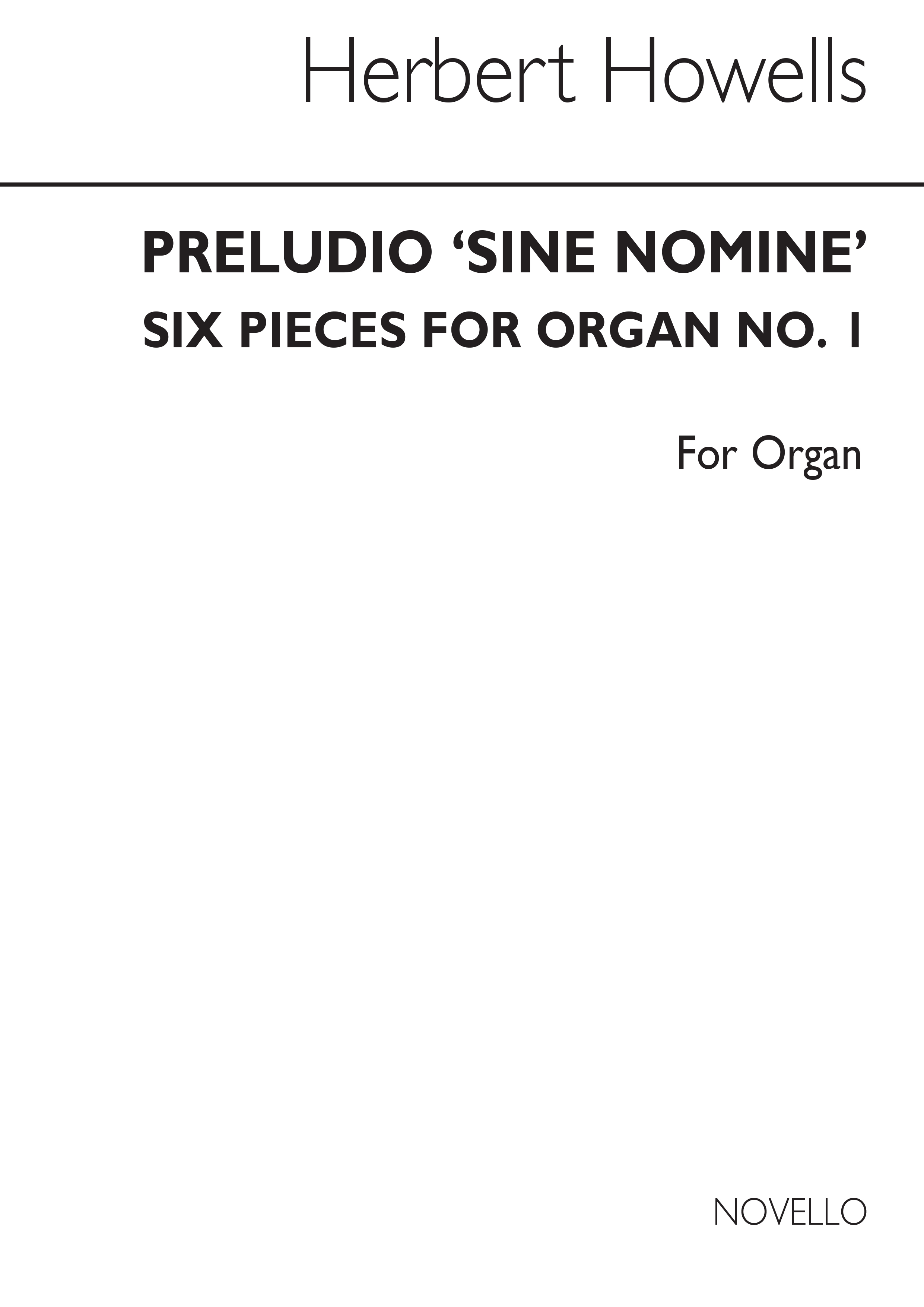 Herbert Howells: Preludio 'Sine Nomine' Six Pieces For No.1: Organ: Instrumental
