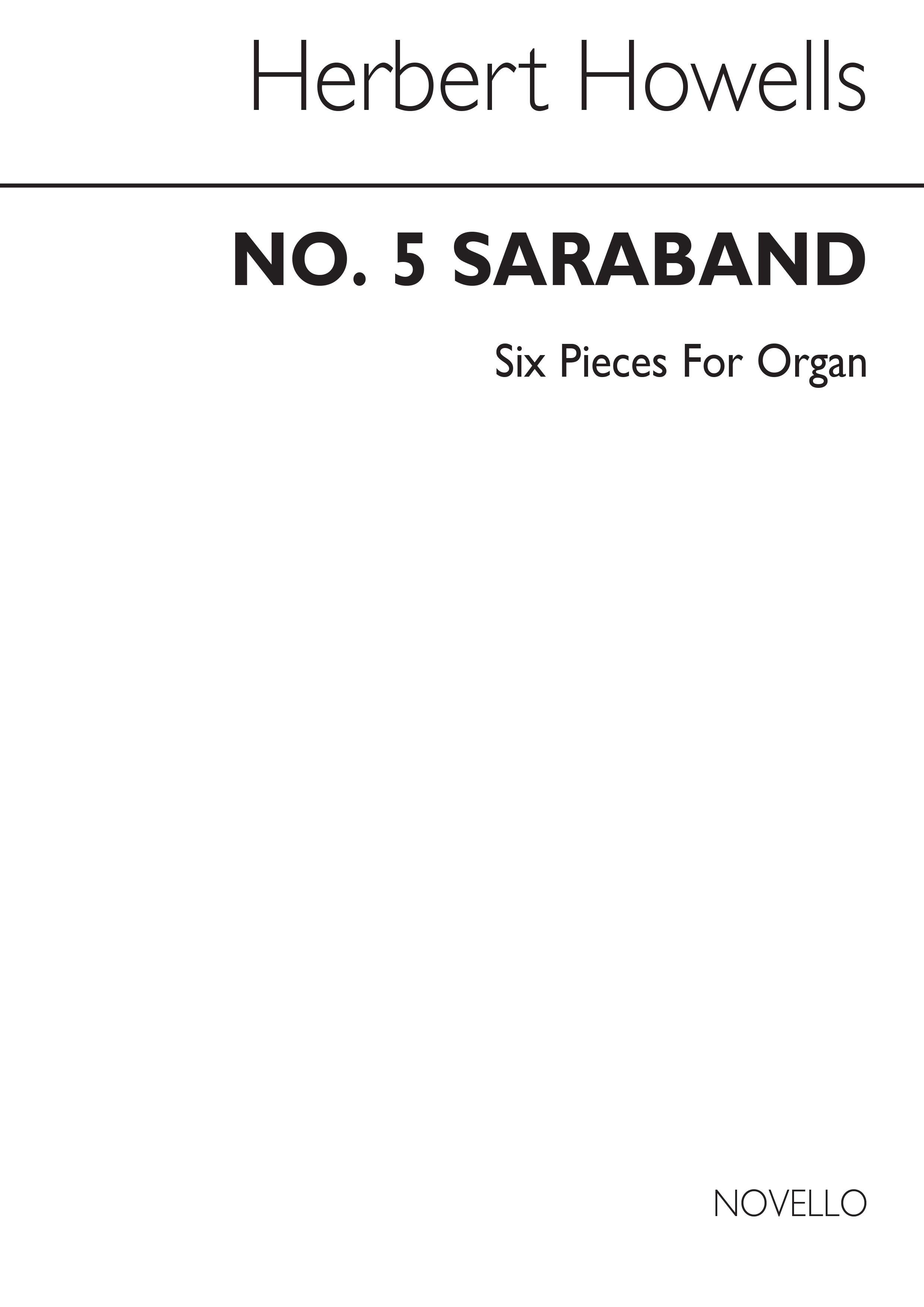 Herbert Howells: Saraband (In Modo Elegiaco)-six Pieces No.5: Organ: