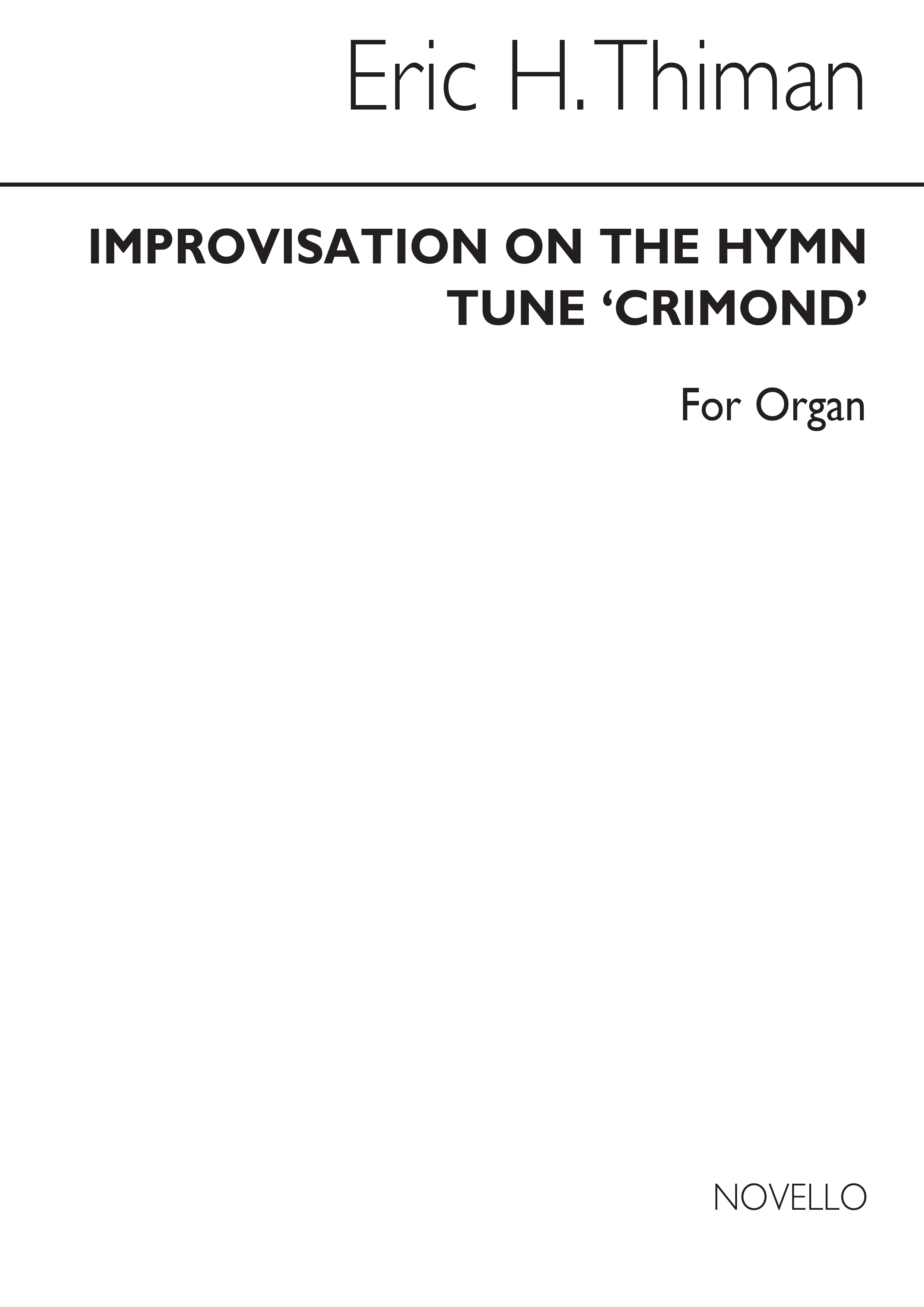 Eric Thiman: Improvisation On Crimond for Organ: Organ: Instrumental Work