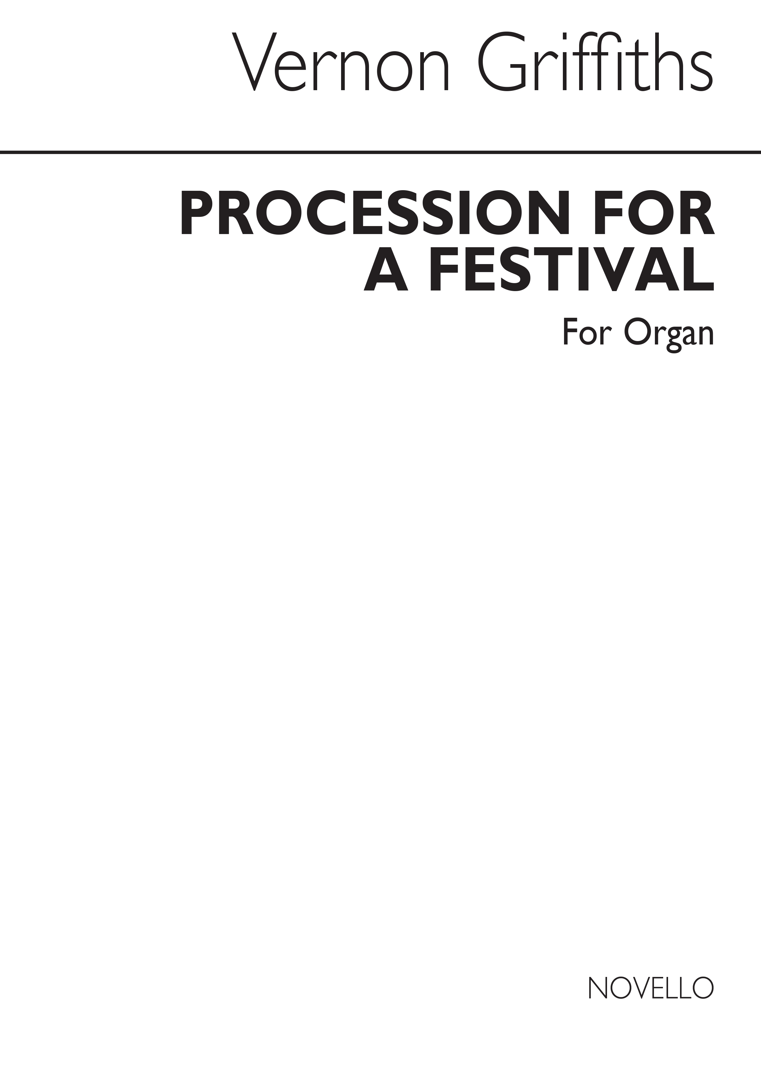 Thomas Vernon Griffiths: Procession For A Festival: Organ: Instrumental Work