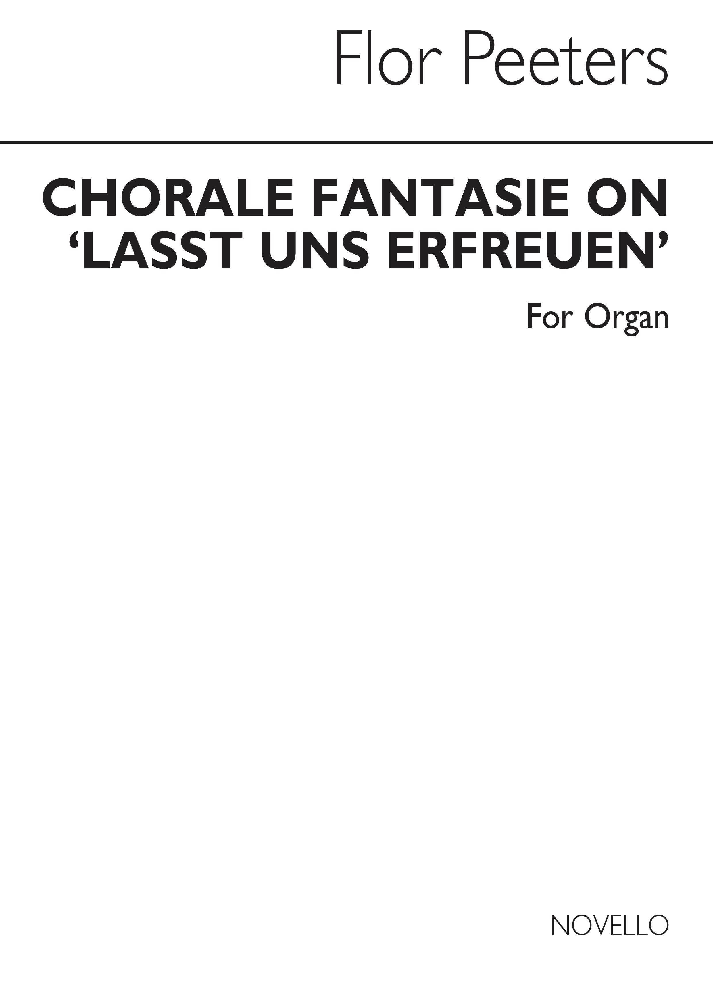 Flor Peeters: Choral Fantasie On Loast Un Erfreu For: Organ: Instrumental Work