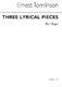 Ernest Tomlinson: Three Lyrical Pieces For Organ: Organ: Instrumental Work