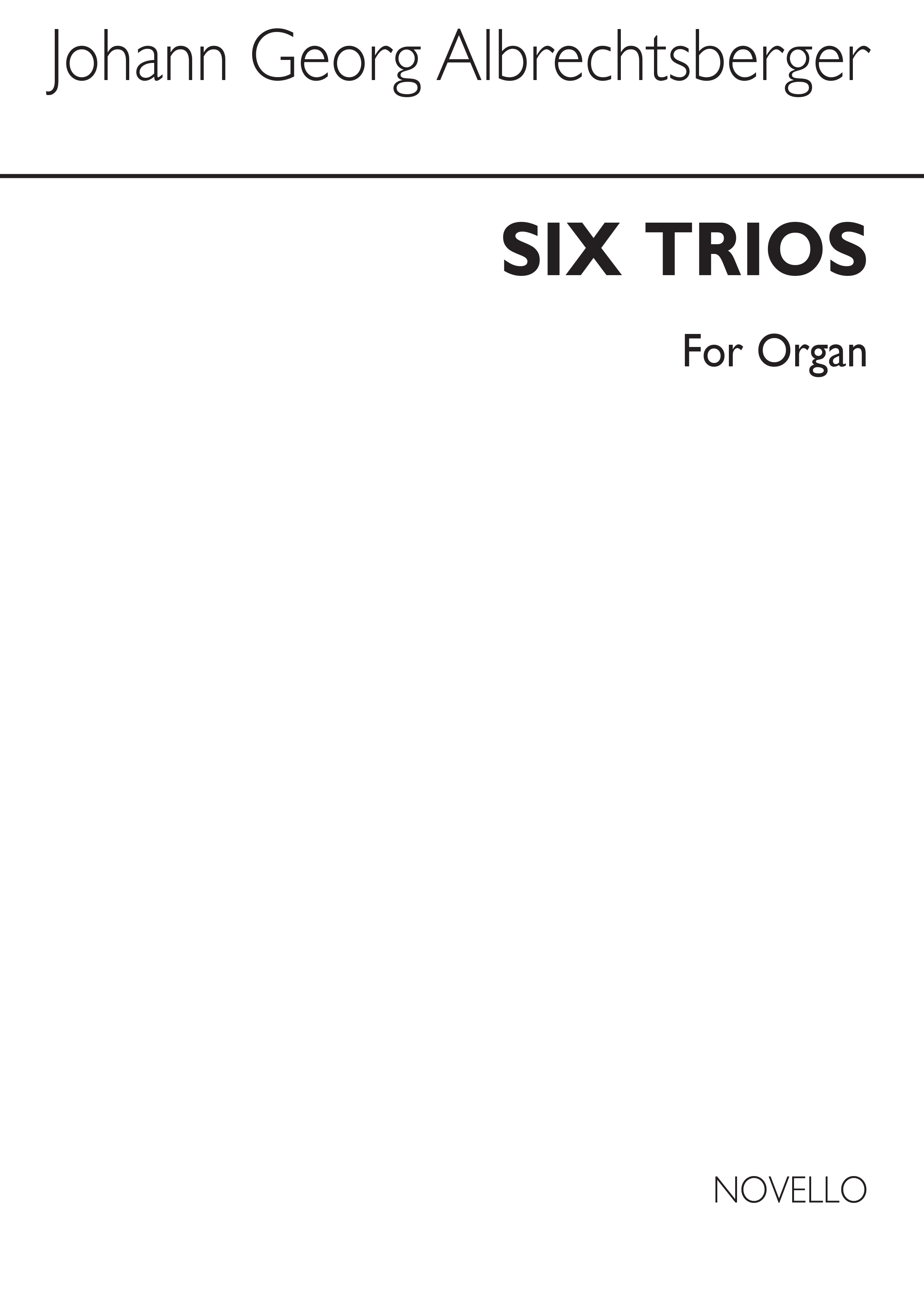 Johann Georg Albrechtsberger: Six Trios Organ: Organ: Instrumental Work