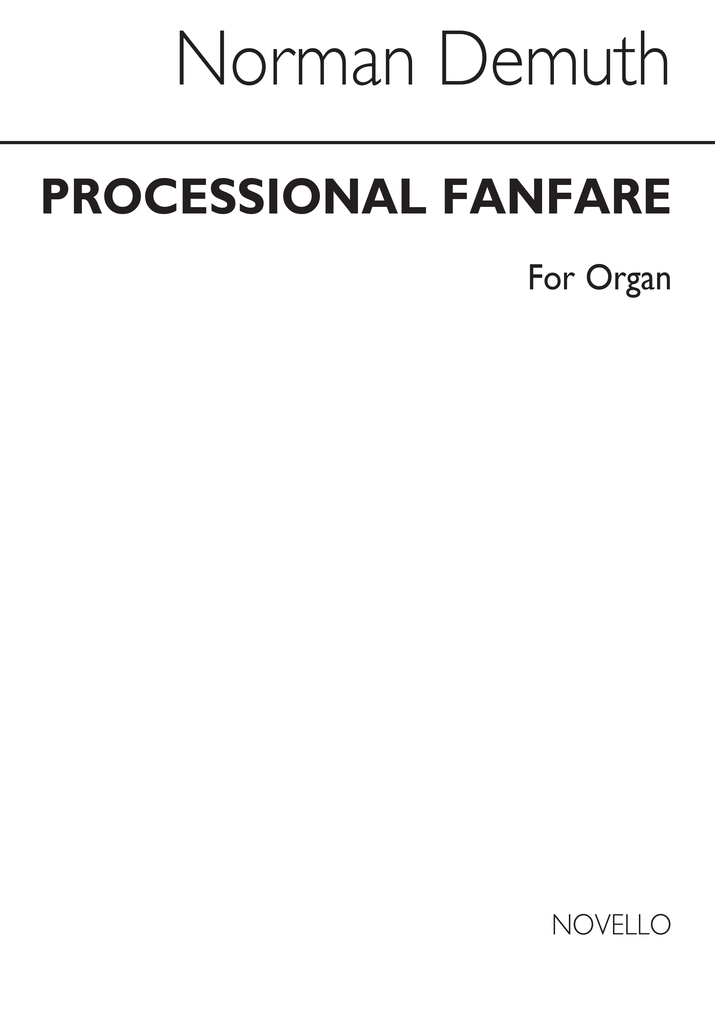Norman Demuth: Processional Fanfare For Organ: Organ: Instrumental Work