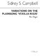 Sidney Campbell: Variations On Plainsong Vexilla Regis for: Organ: Instrumental
