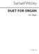 Samuel Wesley: Duet For Organ No.19: Organ: Instrumental Work
