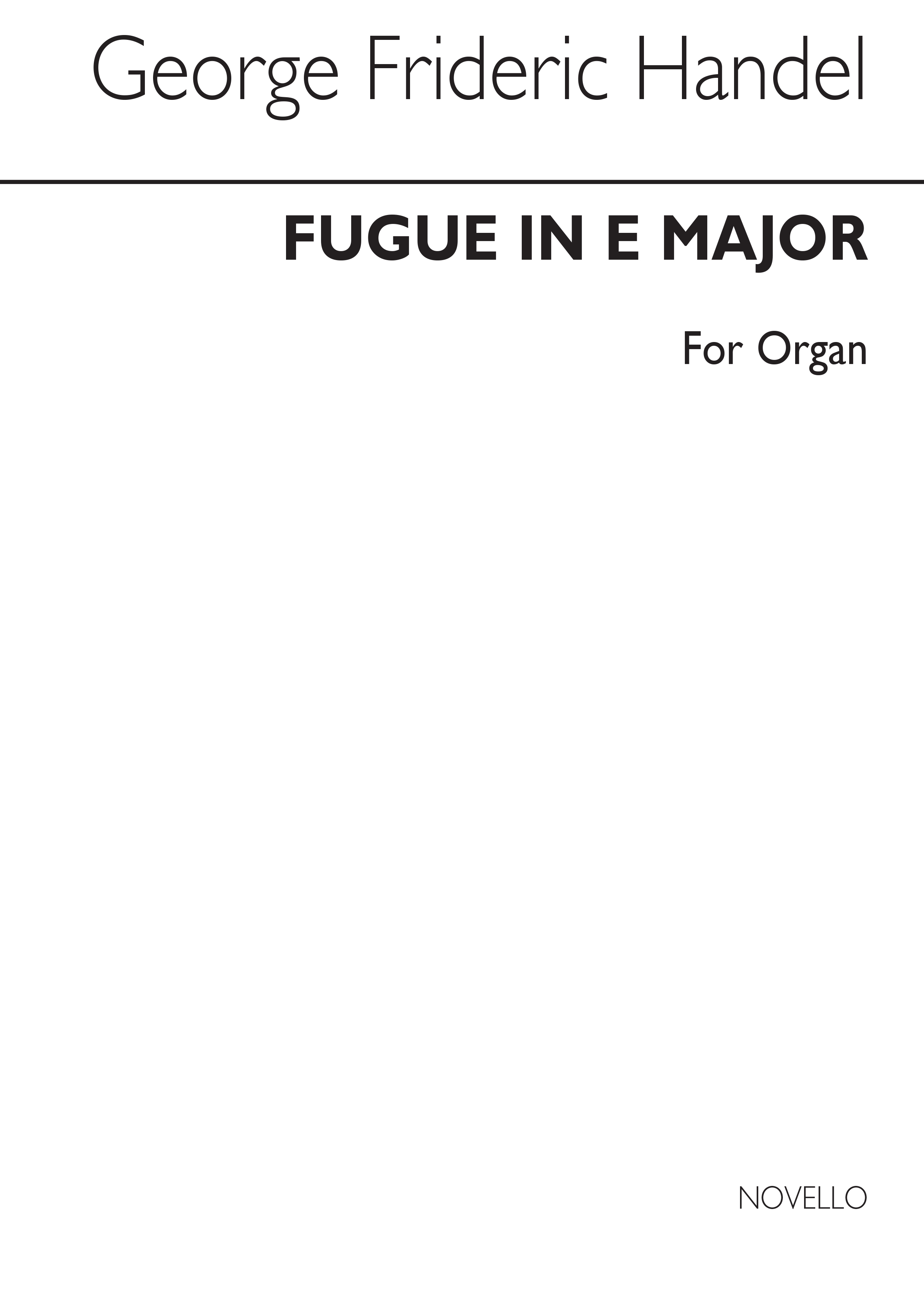 Georg Friedrich Händel: Fugue In E for Organ: Organ: Instrumental Work
