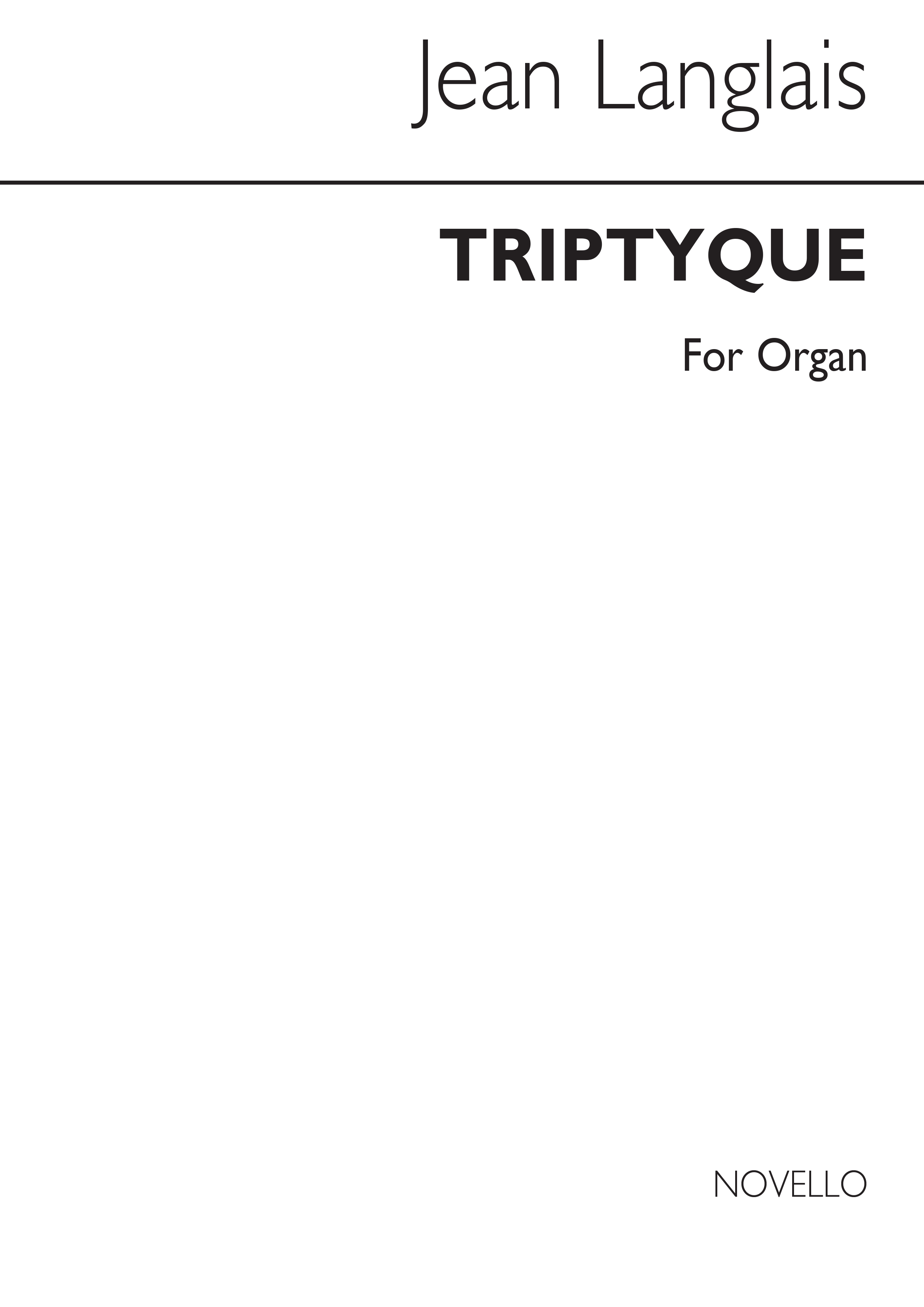 Jean Langlais: Triptyque for Organ: Organ: Instrumental Work