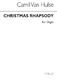 Camil Van Hulse: Christmas Rhapsody Op.103/2: Organ: Instrumental Work