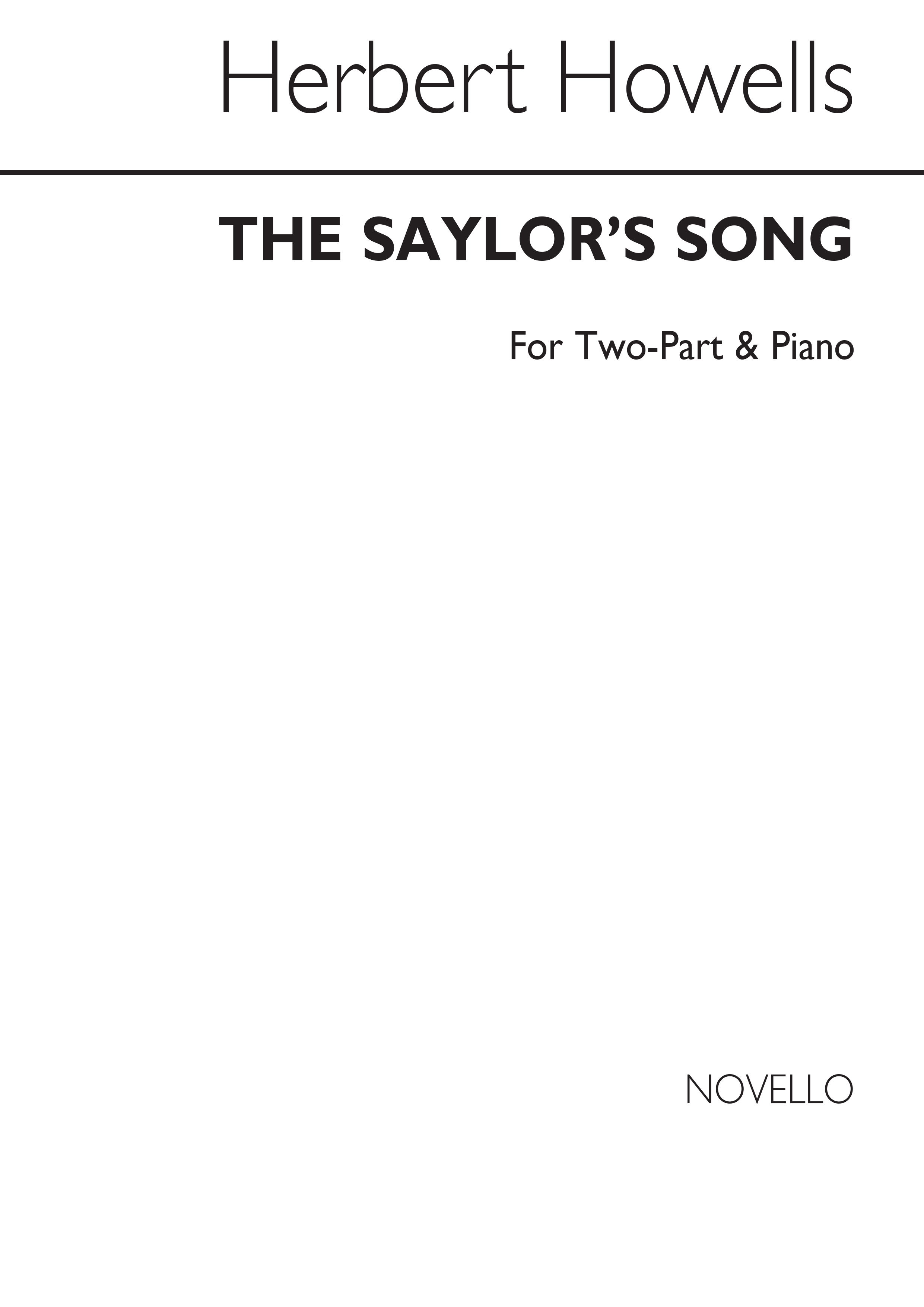 Herbert Howells: The Saylor's Song: 2-Part Choir: Vocal Score